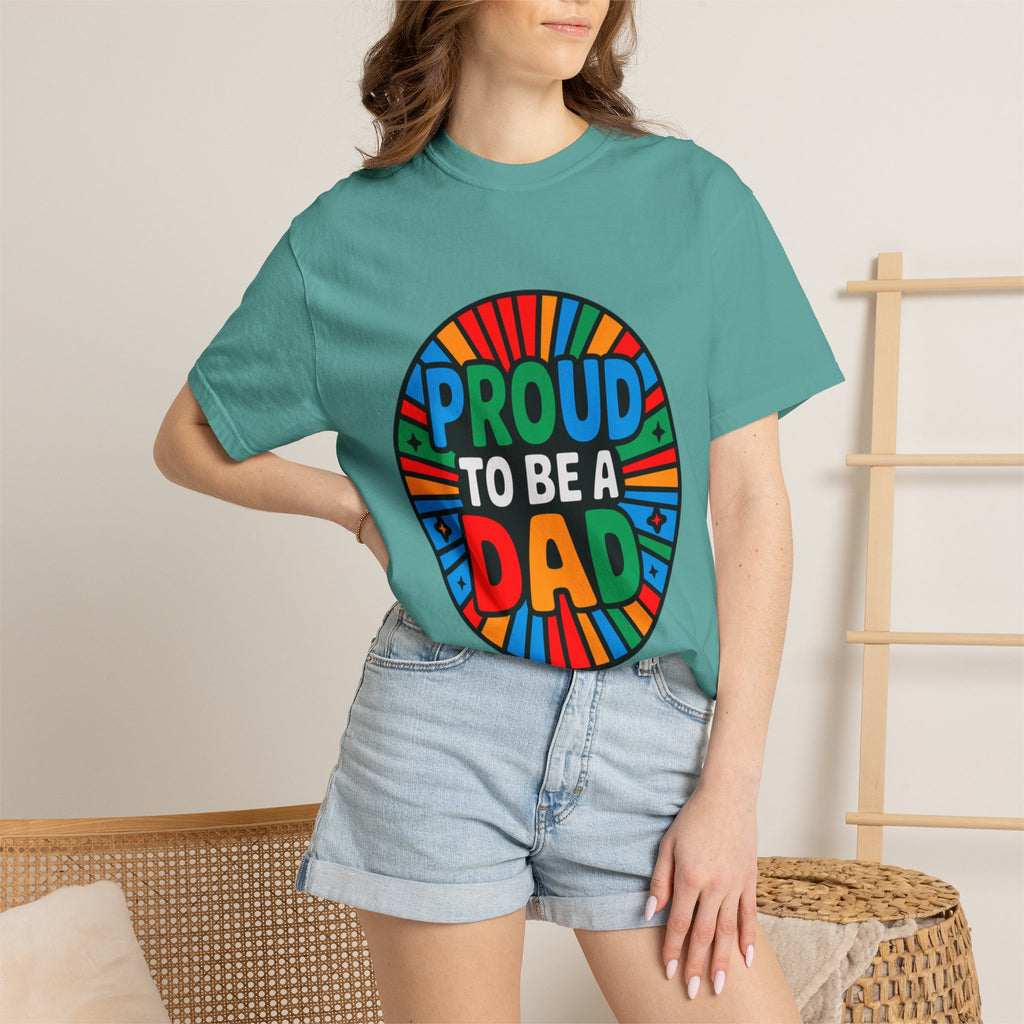 Proud to Be a Dad T-Shirt — Colorful Retro Pride Father's Day Tee