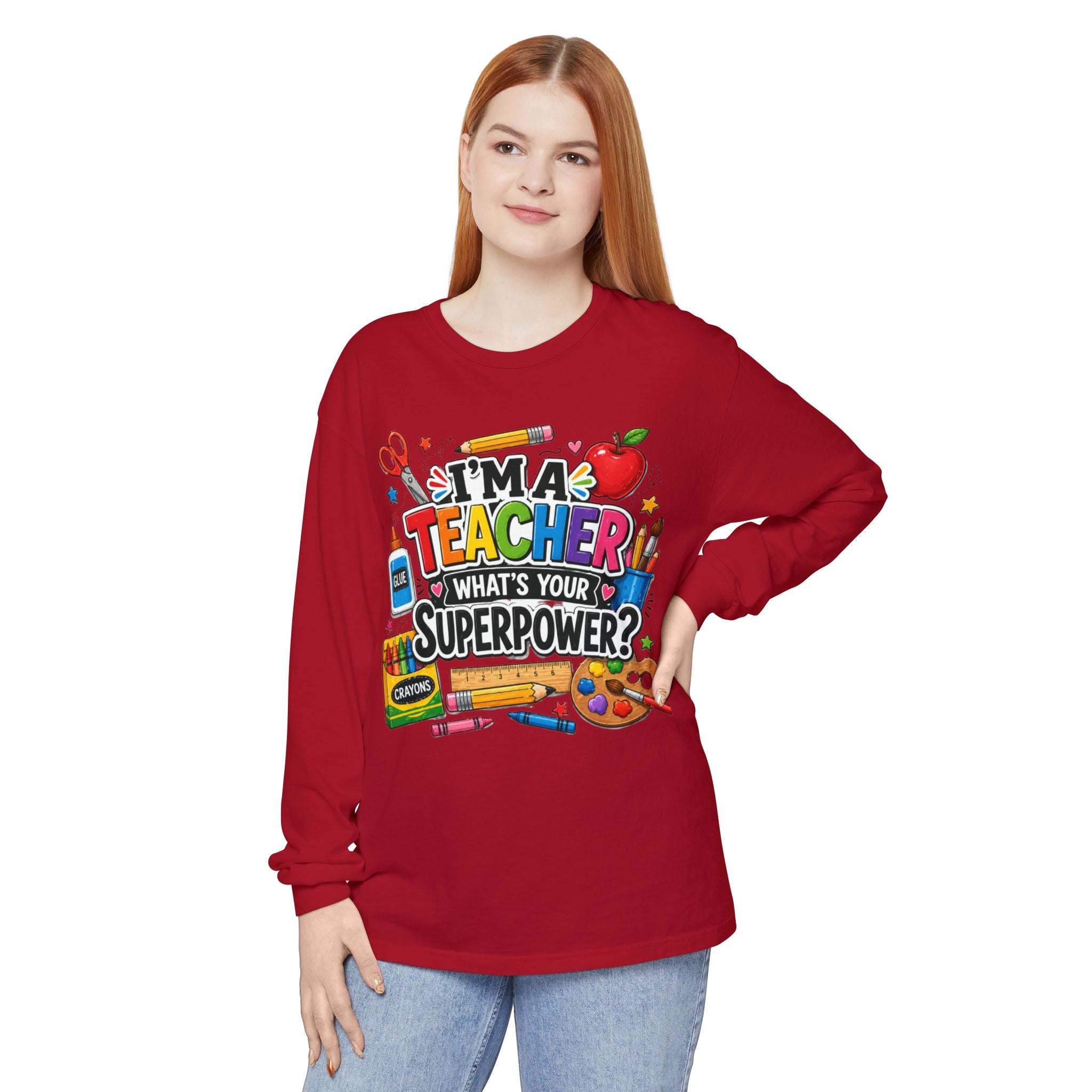 Teacher Long Sleeve Tee - "I’m a Teacher, What’s Your Superpower?" Colorful School Supplies Design