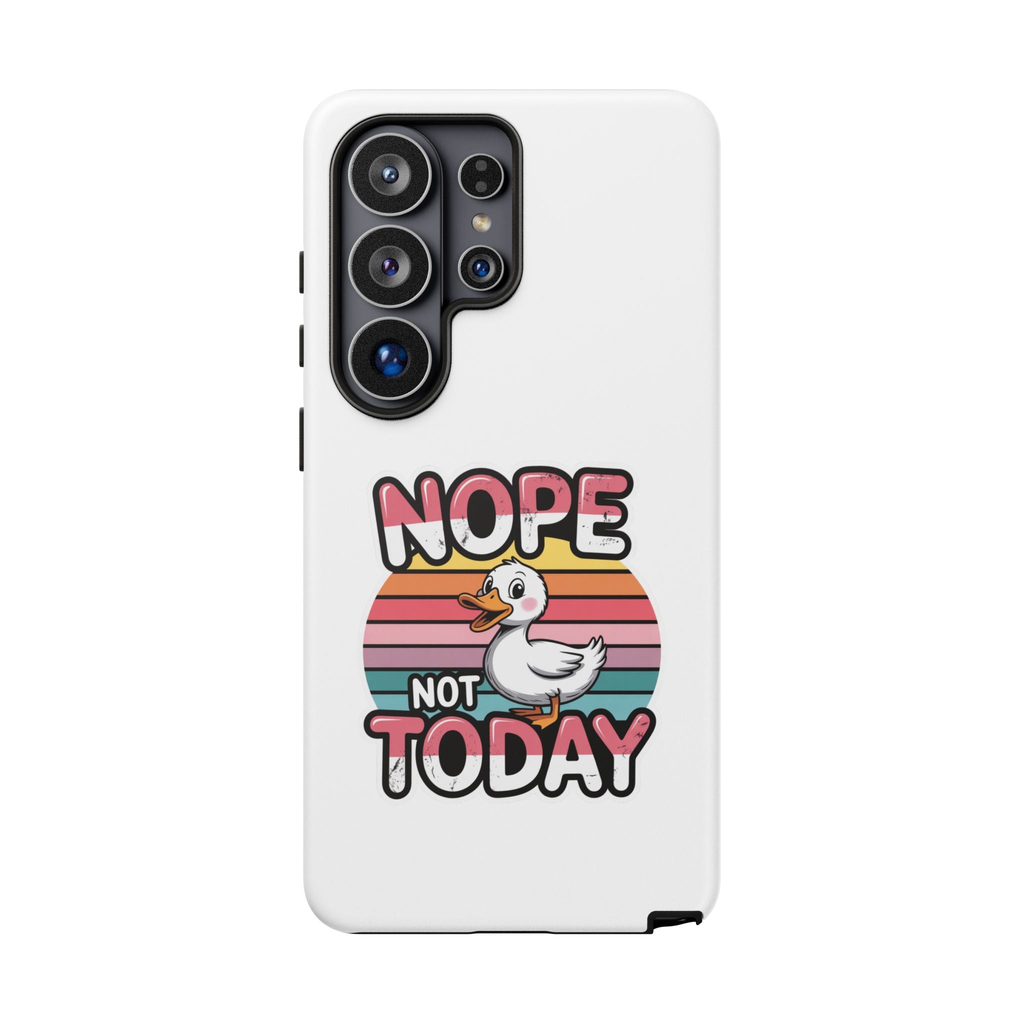 Nope Not Today Duck Phone Case — Cute Retro Graphic iPhone Case