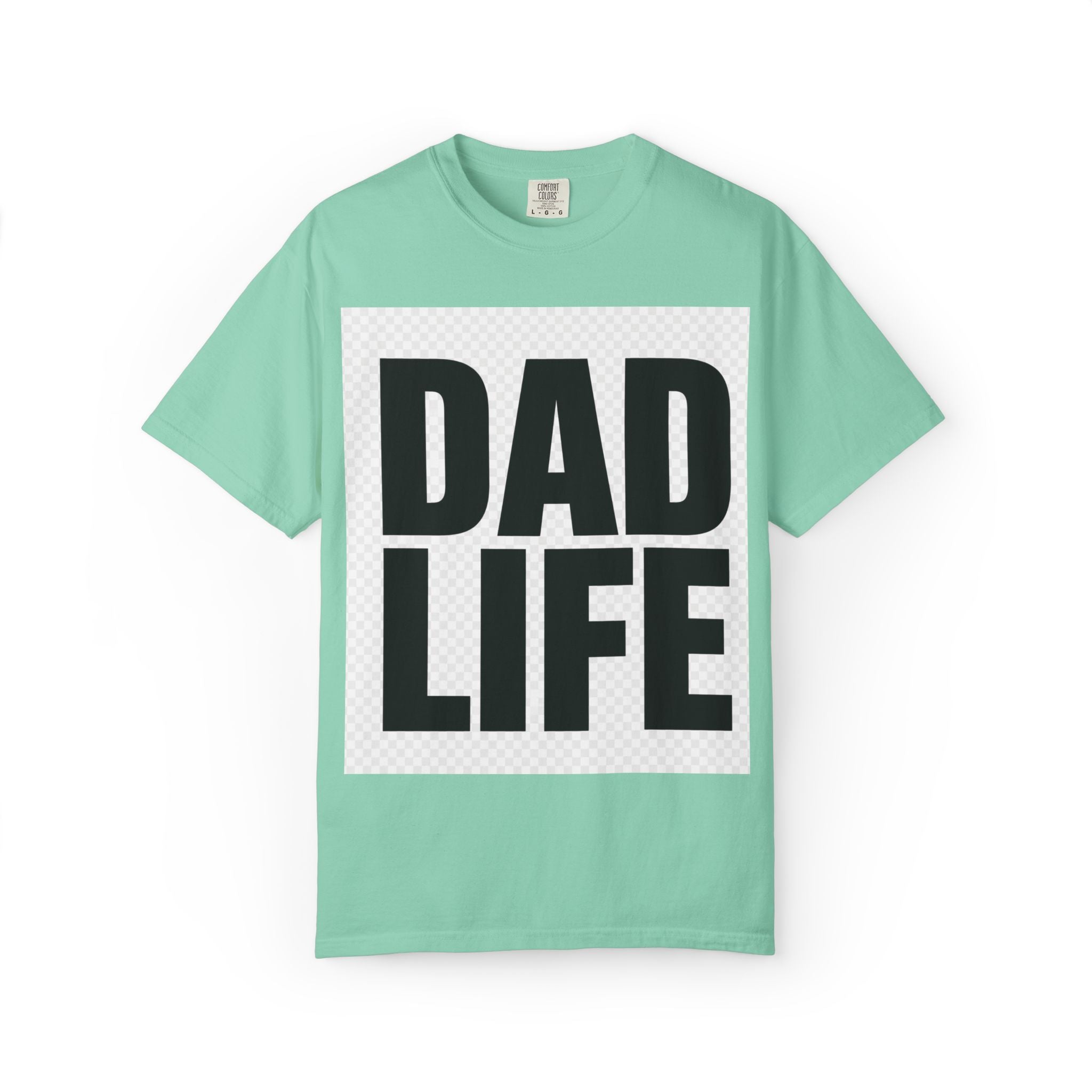 Dad Life T-Shirt — Bold Graphic Fatherhood Tee