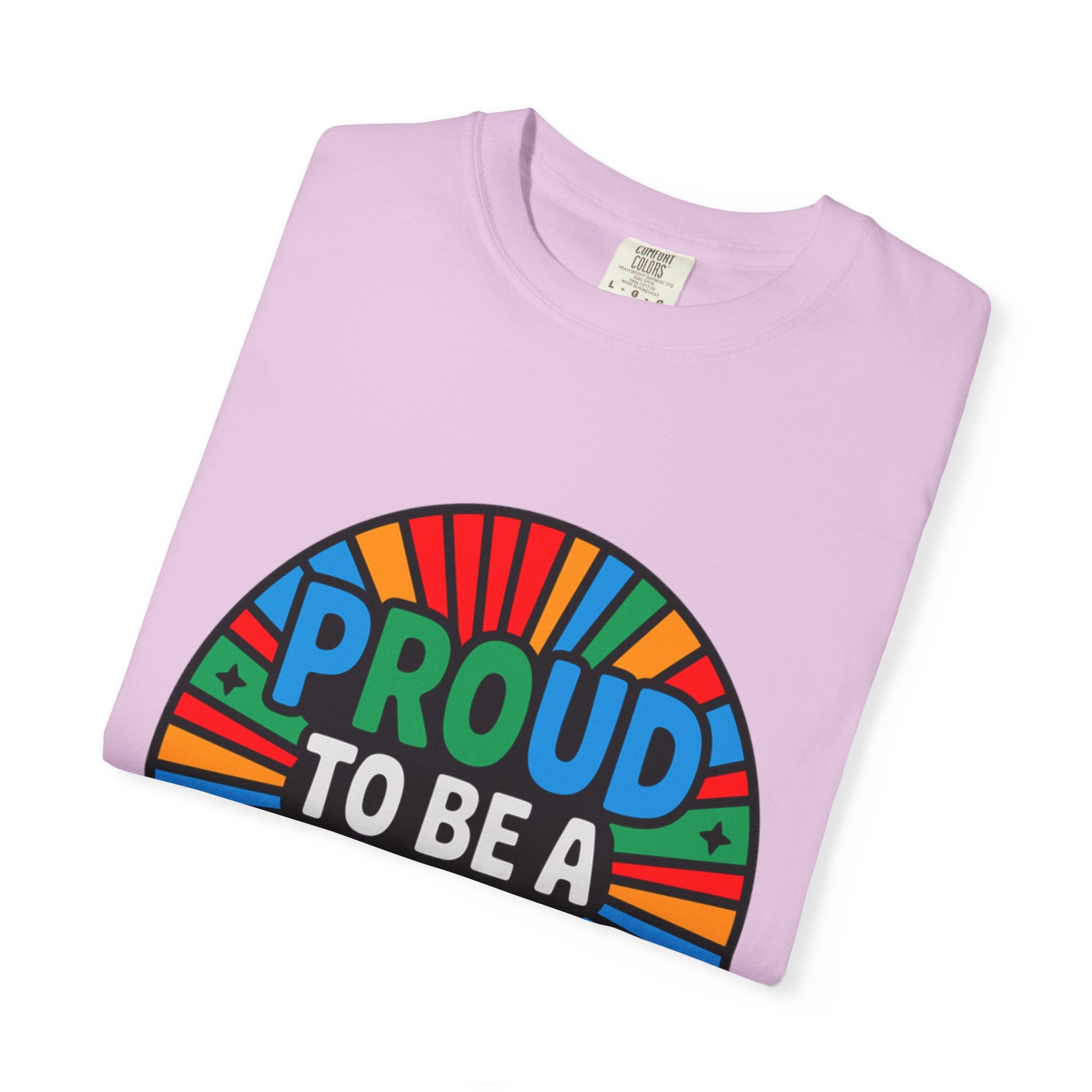Proud to Be a Dad T-Shirt — Colorful Retro Pride Father's Day Tee