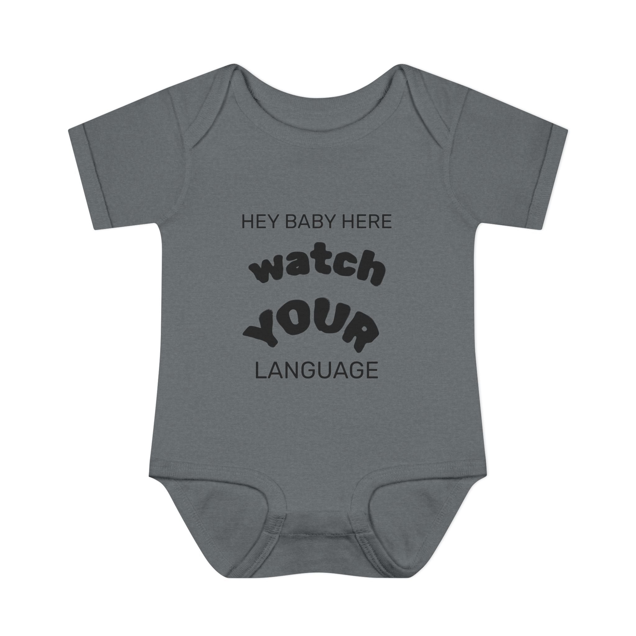 Infant Bodysuit — "Hey Baby Here, Watch Your Language" Cute Newborn Onesie (Back ‘Thank You’)