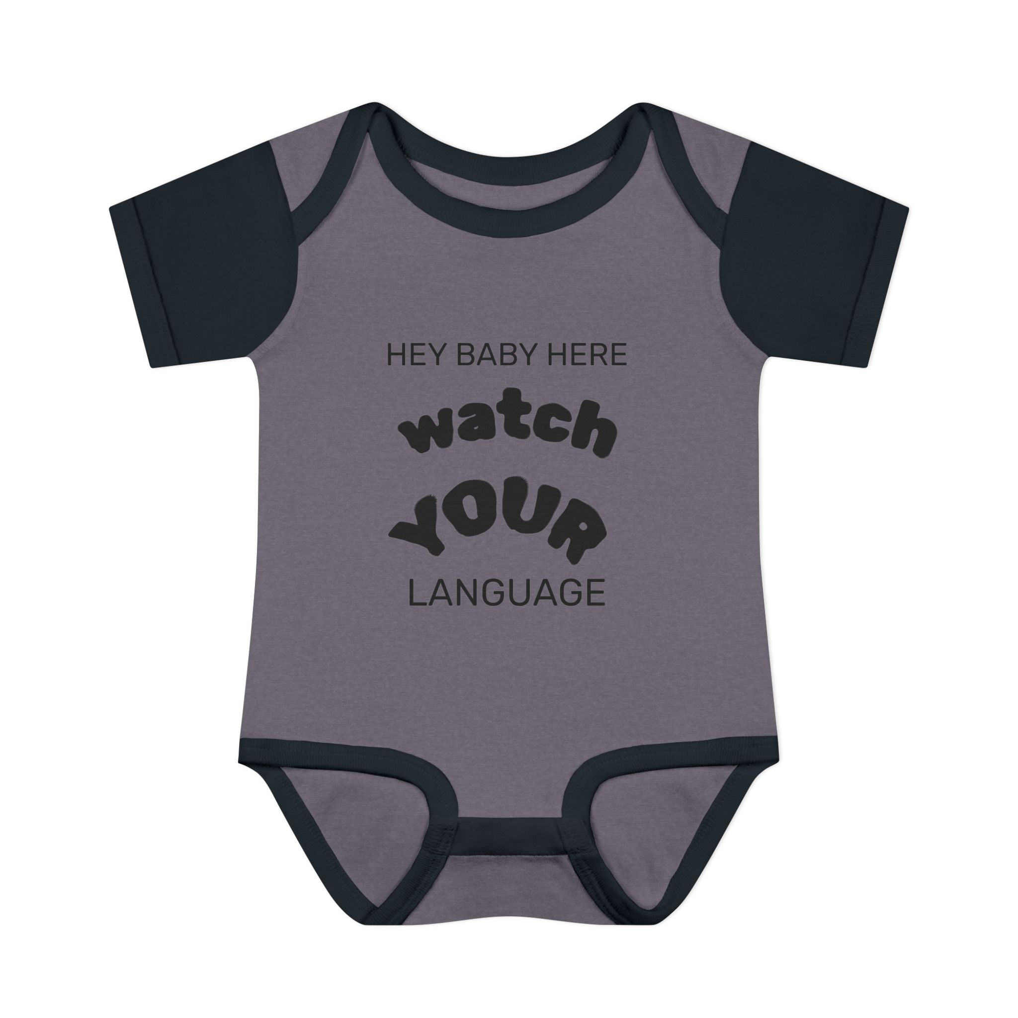 Infant Bodysuit — "Hey Baby Here, Watch Your Language" Cute Newborn Onesie (Back ‘Thank You’)