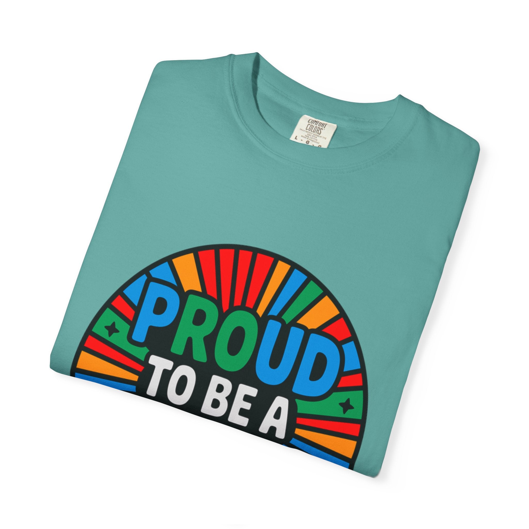 Proud to Be a Dad T-Shirt — Colorful Retro Pride Father's Day Tee