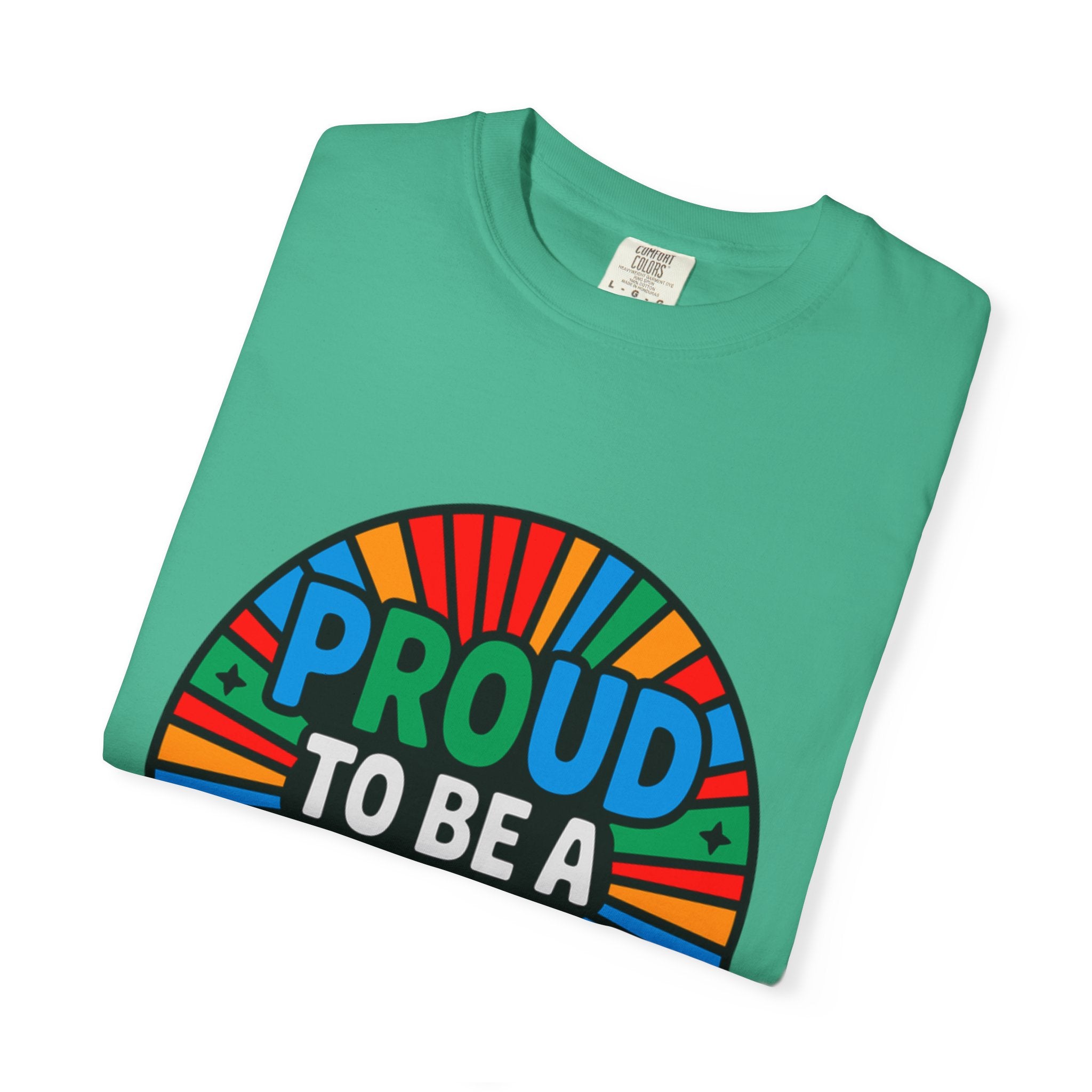 Proud to Be a Dad T-Shirt — Colorful Retro Pride Father's Day Tee