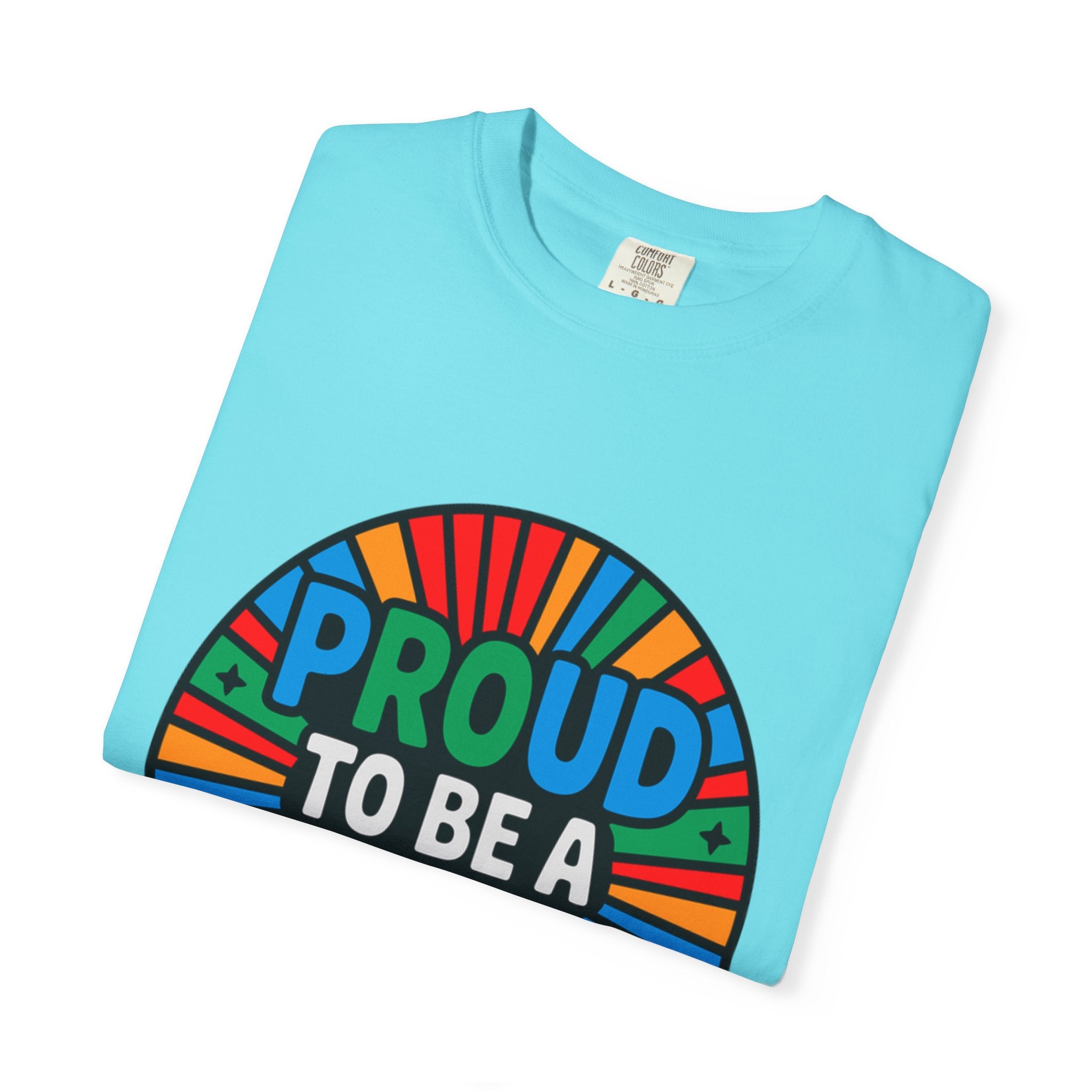 Proud to Be a Dad T-Shirt — Colorful Retro Pride Father's Day Tee