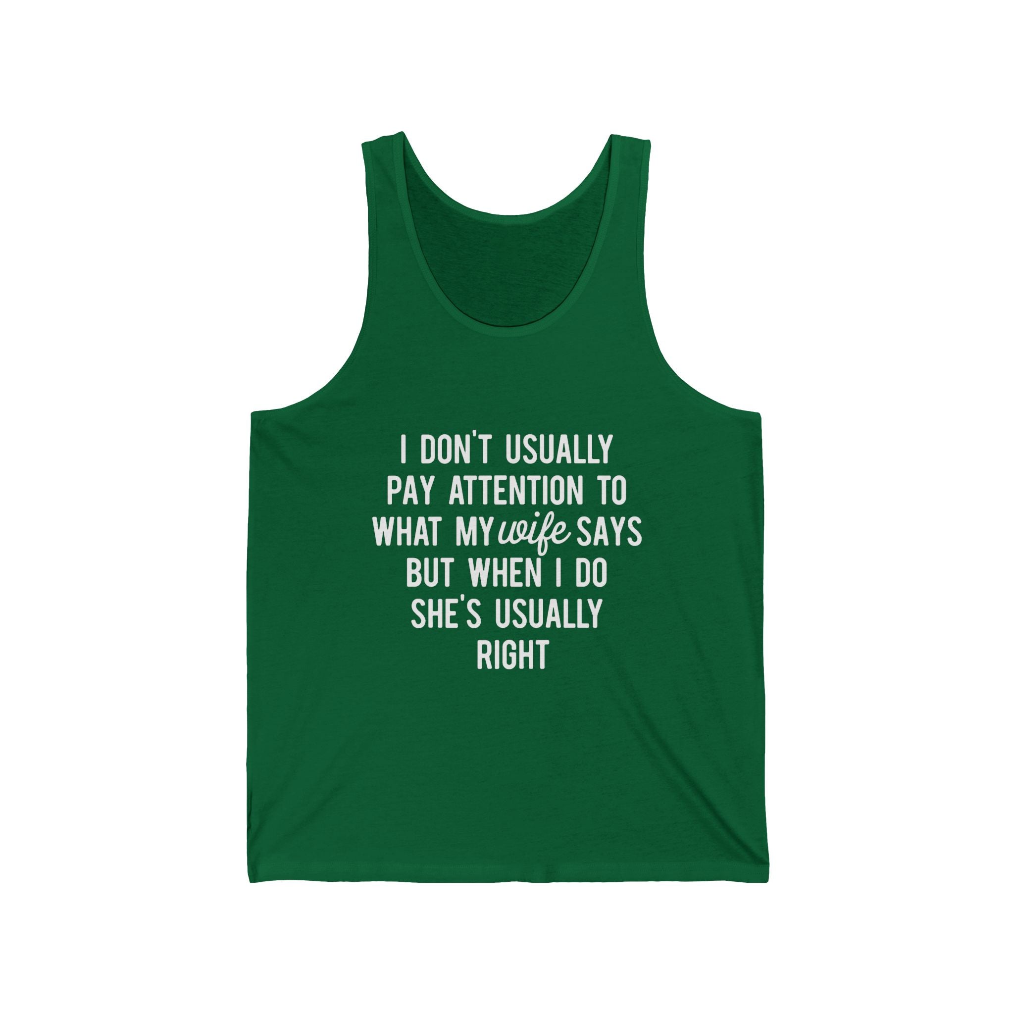 Tank Top — Funny Hidden Text "I Don't Usually Pay Attention..." Summer Casual