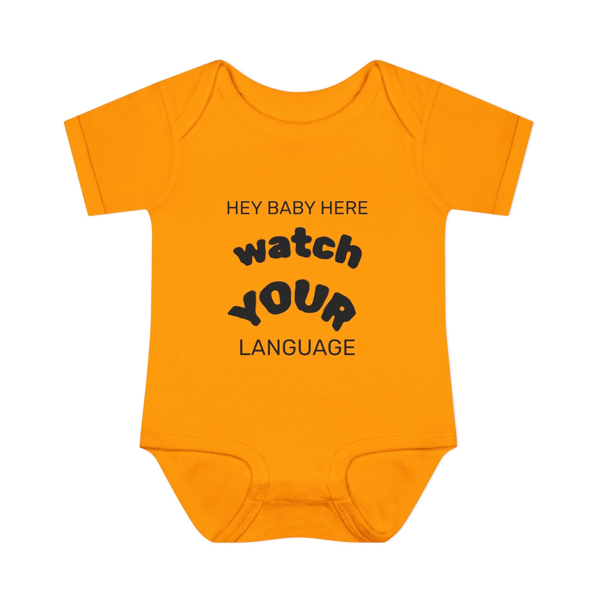Infant Bodysuit — "Hey Baby Here, Watch Your Language" Cute Newborn Onesie (Back ‘Thank You’)