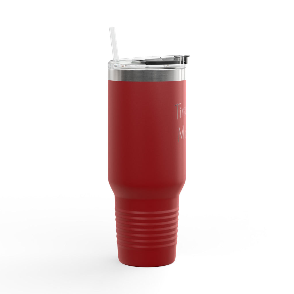 Tired As A Mother 40oz Insulated Travel Mug