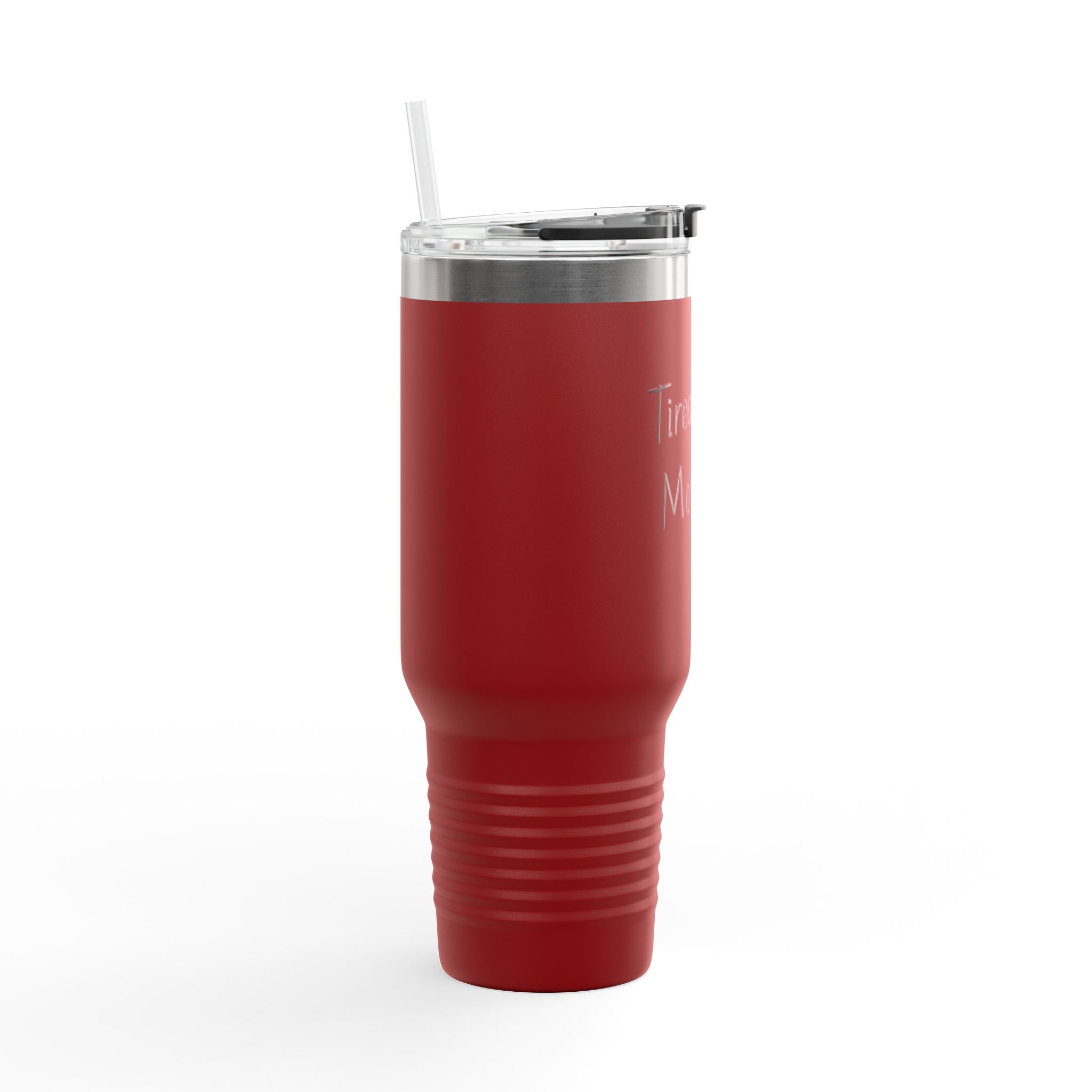 Tired As A Mother 40oz Insulated Travel Mug