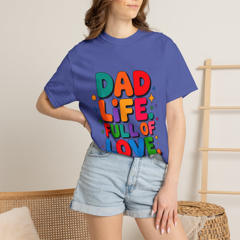 Dad Life Full of Love T-Shirt