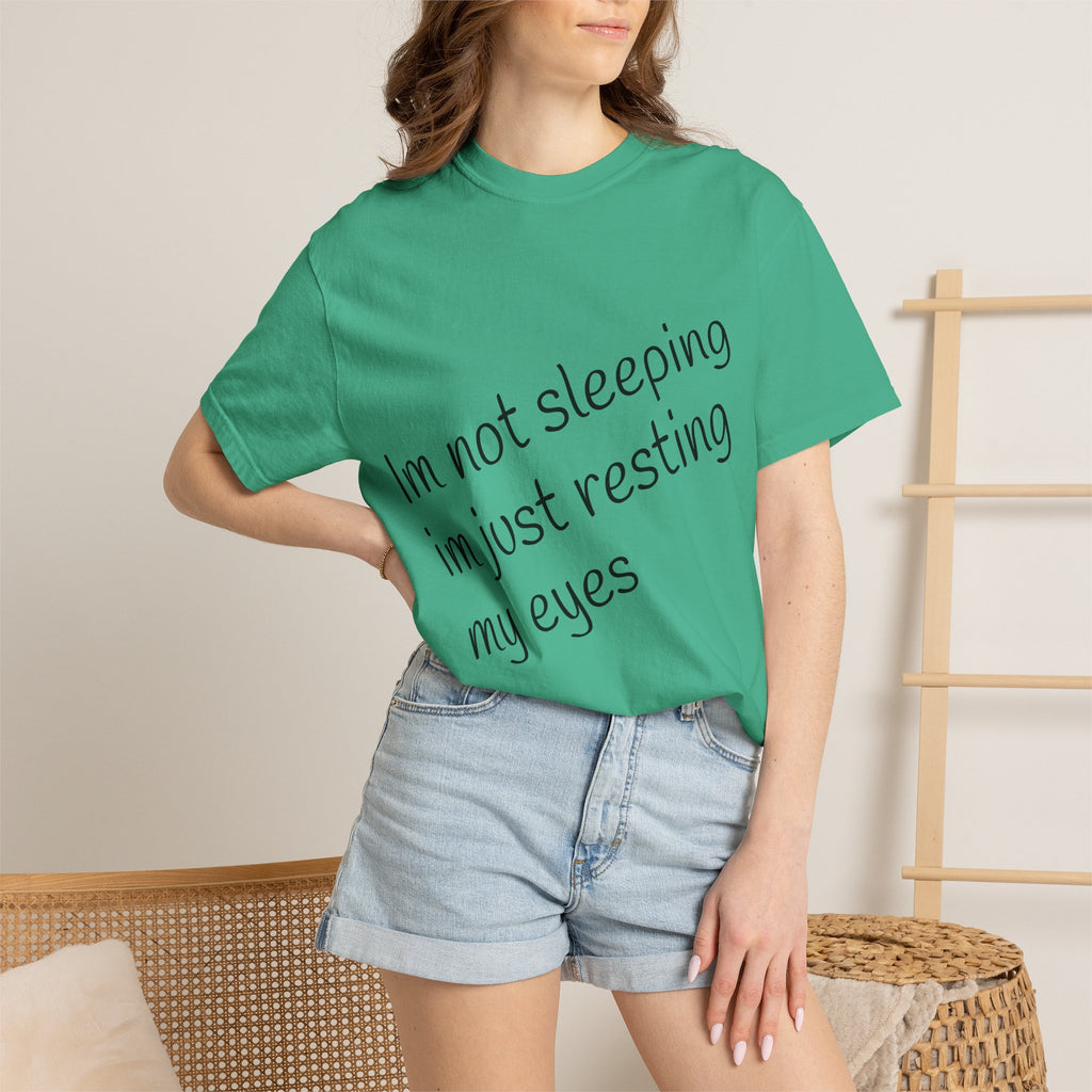 T-Shirt — "I'm Not Sleeping, I'm Just Resting My Eyes" Graphic Tee with Realistic Eyes Back Print