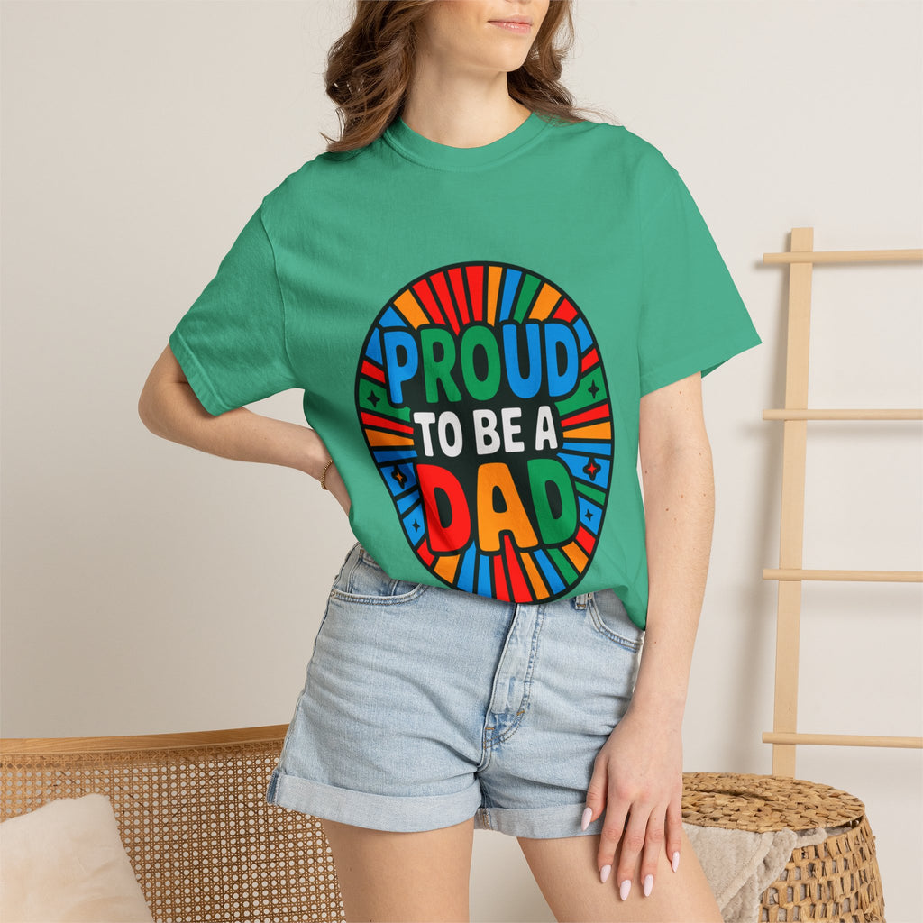 Proud to Be a Dad T-Shirt — Colorful Retro Pride Father's Day Tee