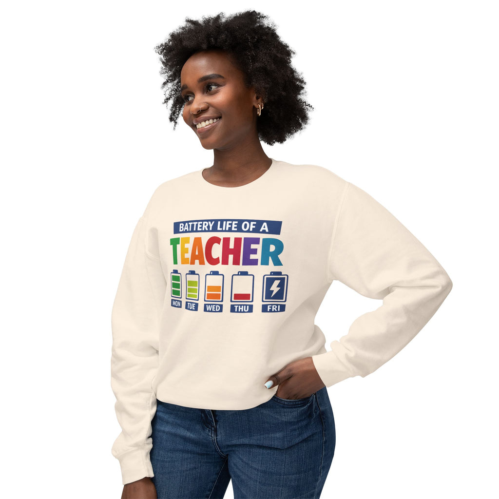 Teacher Battery Life Crewneck Sweatshirt — Funny Teacher Appreciation Gift