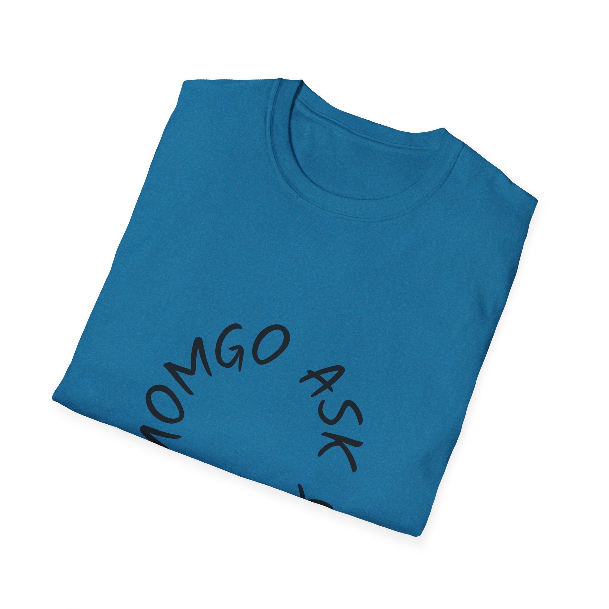 T-Shirt — 'Ask Your Momgo' Circular Script Graphic Tee