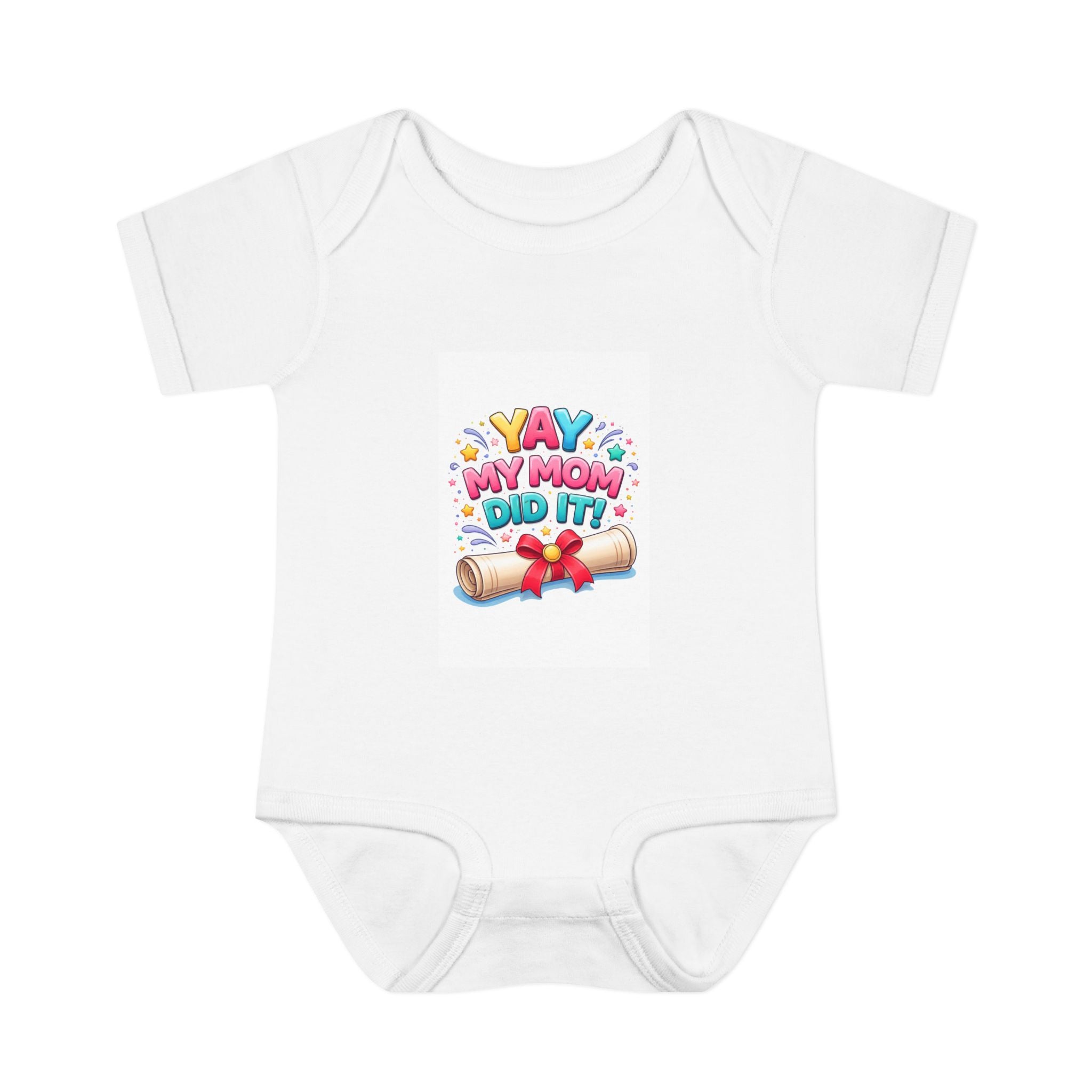 Baby Bodysuit – "Yay My Mom Did It" Graduation Announcement Infant Onesie
