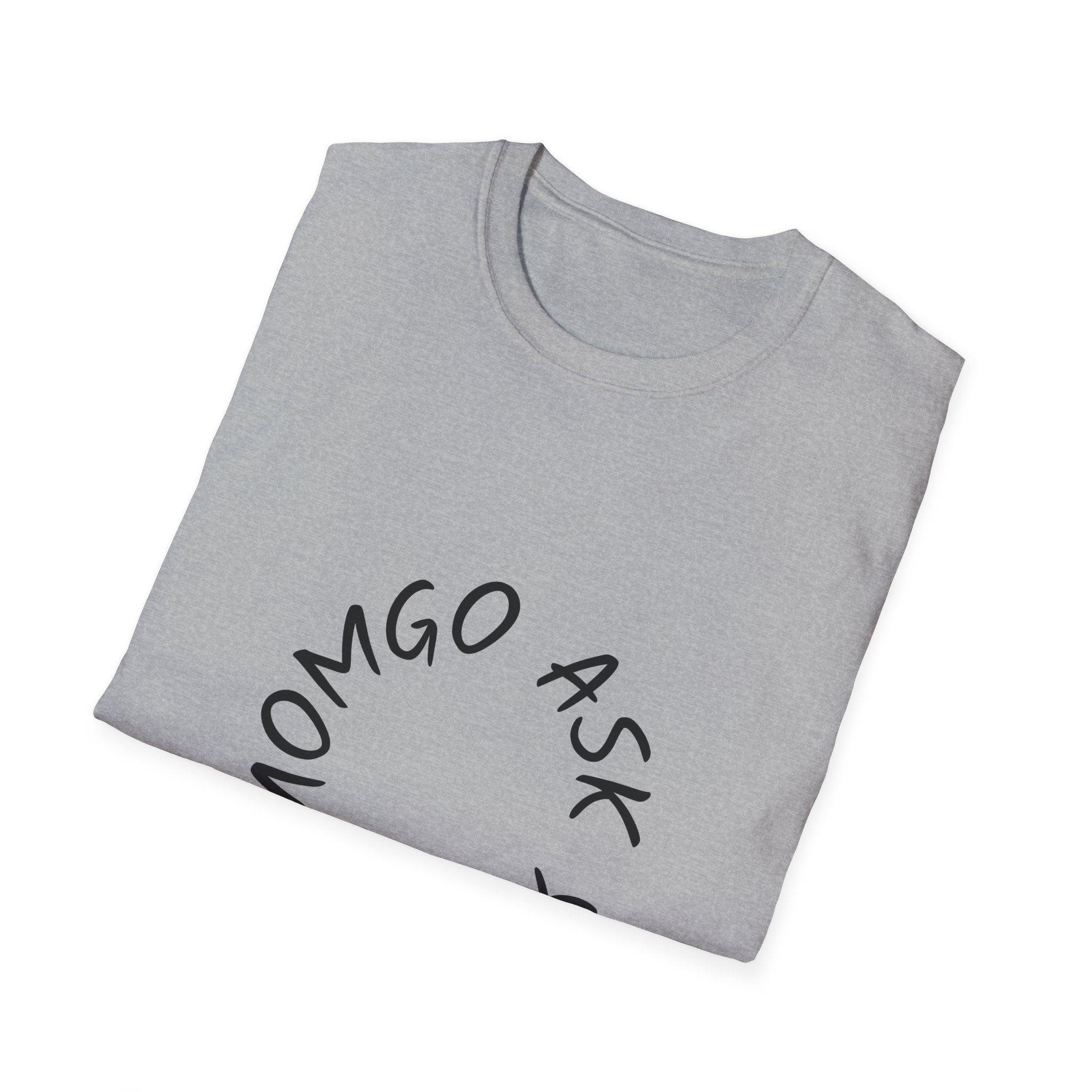 T-Shirt — 'Ask Your Momgo' Circular Script Graphic Tee