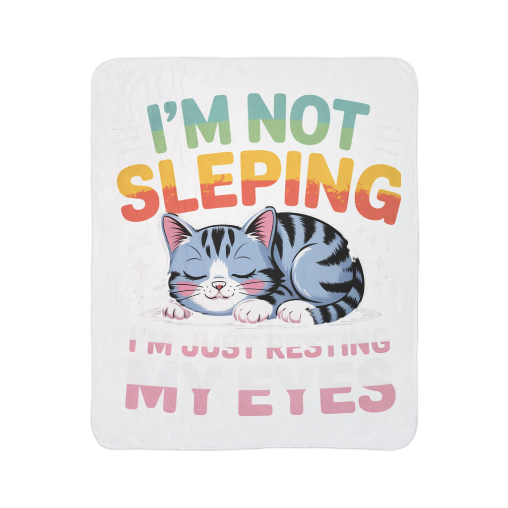 Cozy Cat Sherpa Blanket - "I'm Not Sleeping, I'm Just Resting My Eyes" Plush Throw