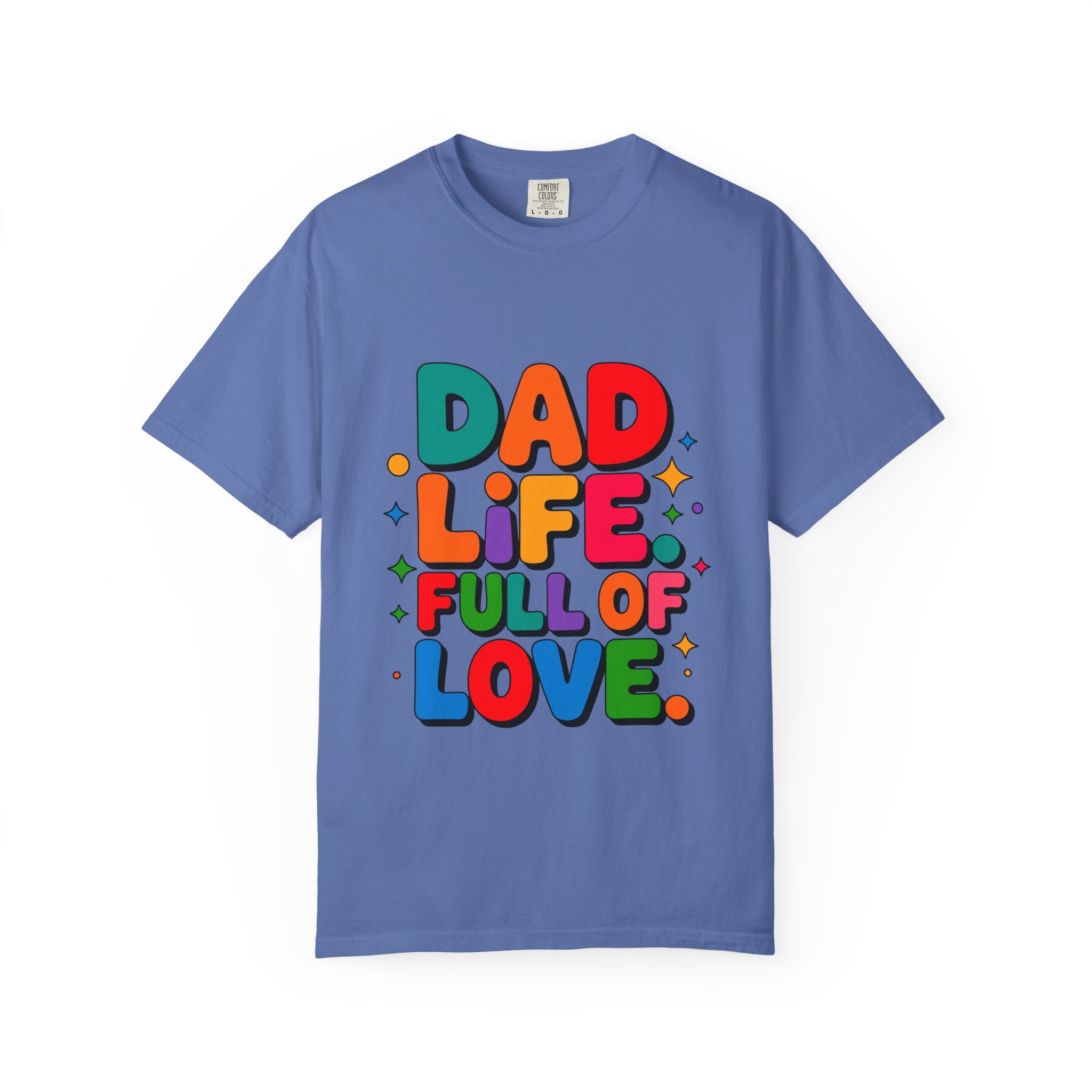 Dad Life Full of Love T-Shirt