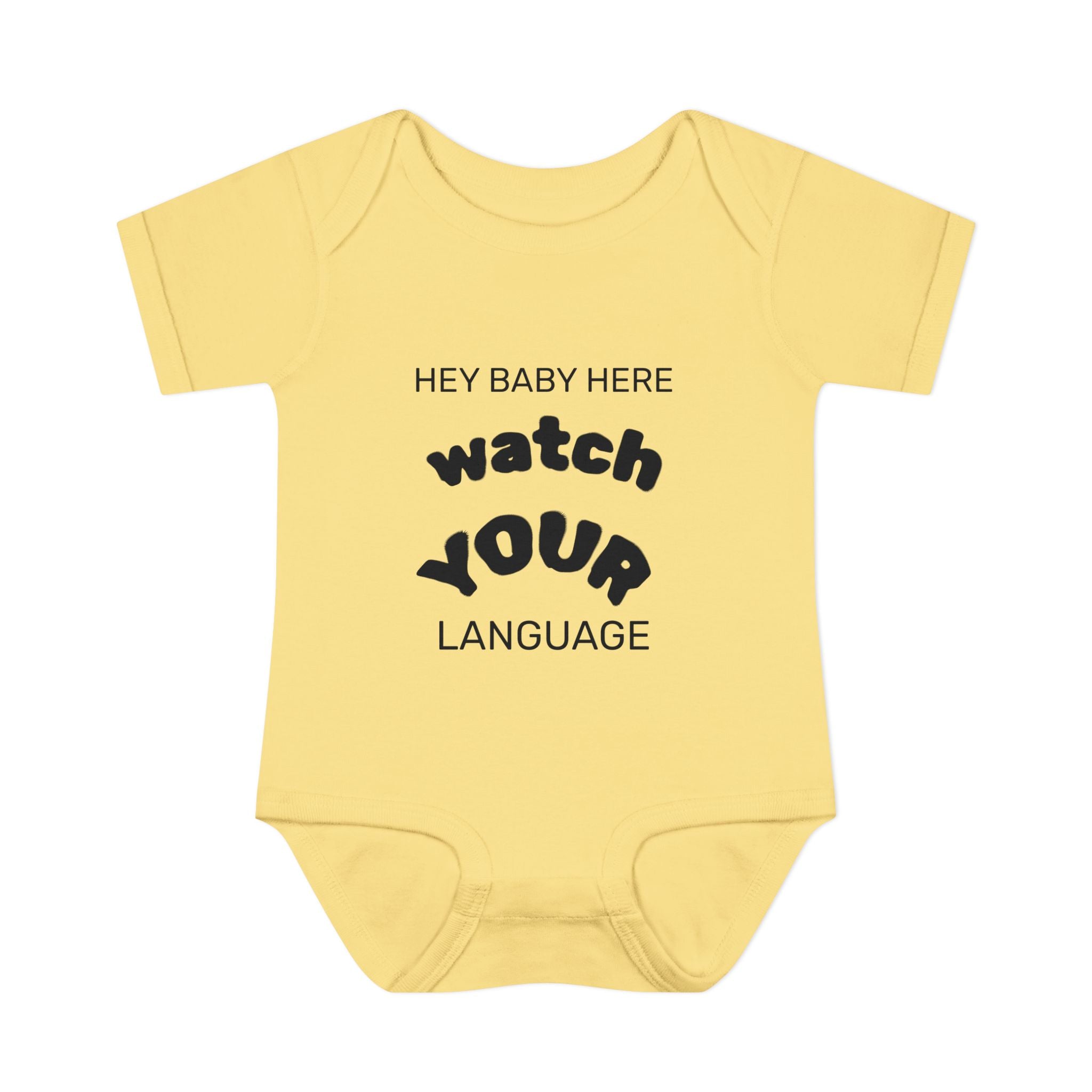 Infant Bodysuit — "Hey Baby Here, Watch Your Language" Cute Newborn Onesie (Back ‘Thank You’)