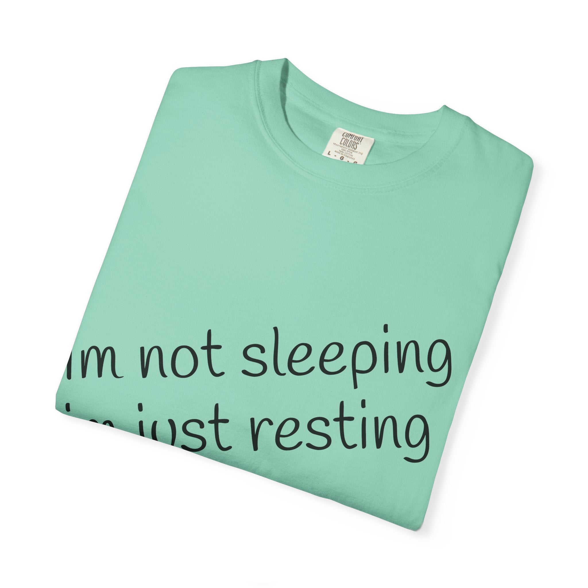 T-Shirt — "I'm Not Sleeping, I'm Just Resting My Eyes" Graphic Tee with Realistic Eyes Back Print