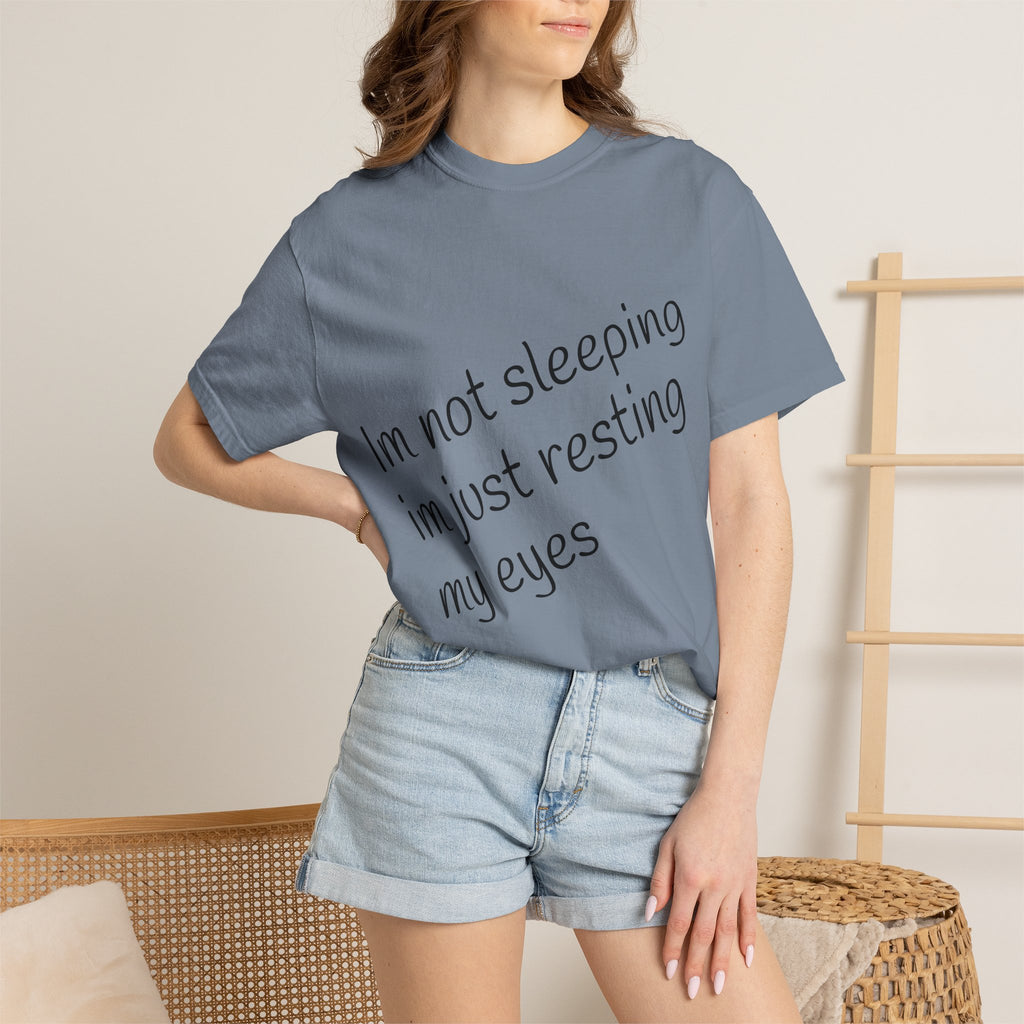 T-Shirt — "I'm Not Sleeping, I'm Just Resting My Eyes" Graphic Tee with Realistic Eyes Back Print