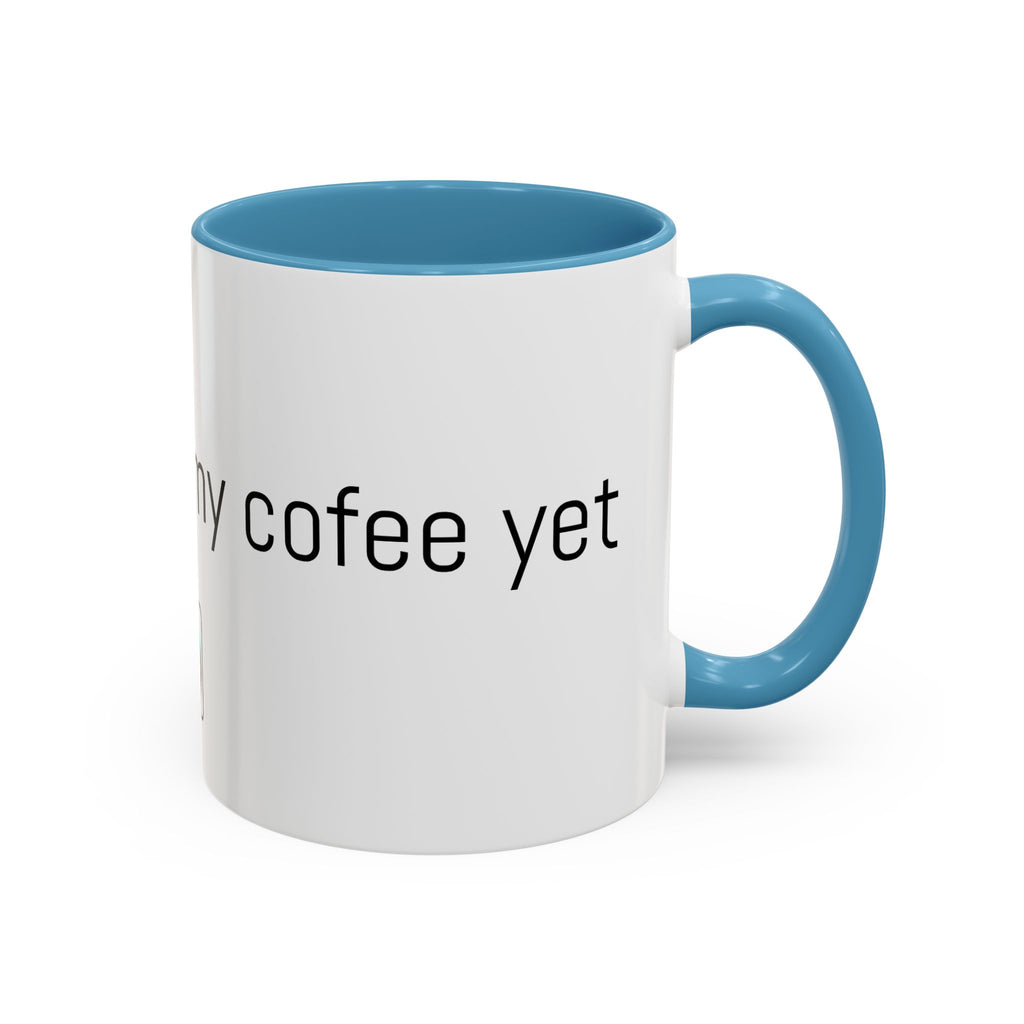 Coffee Mug — "I Haven't Had My Coffee Yet" Funny Emoji Middle Finger Accent Mug (11/15 oz)