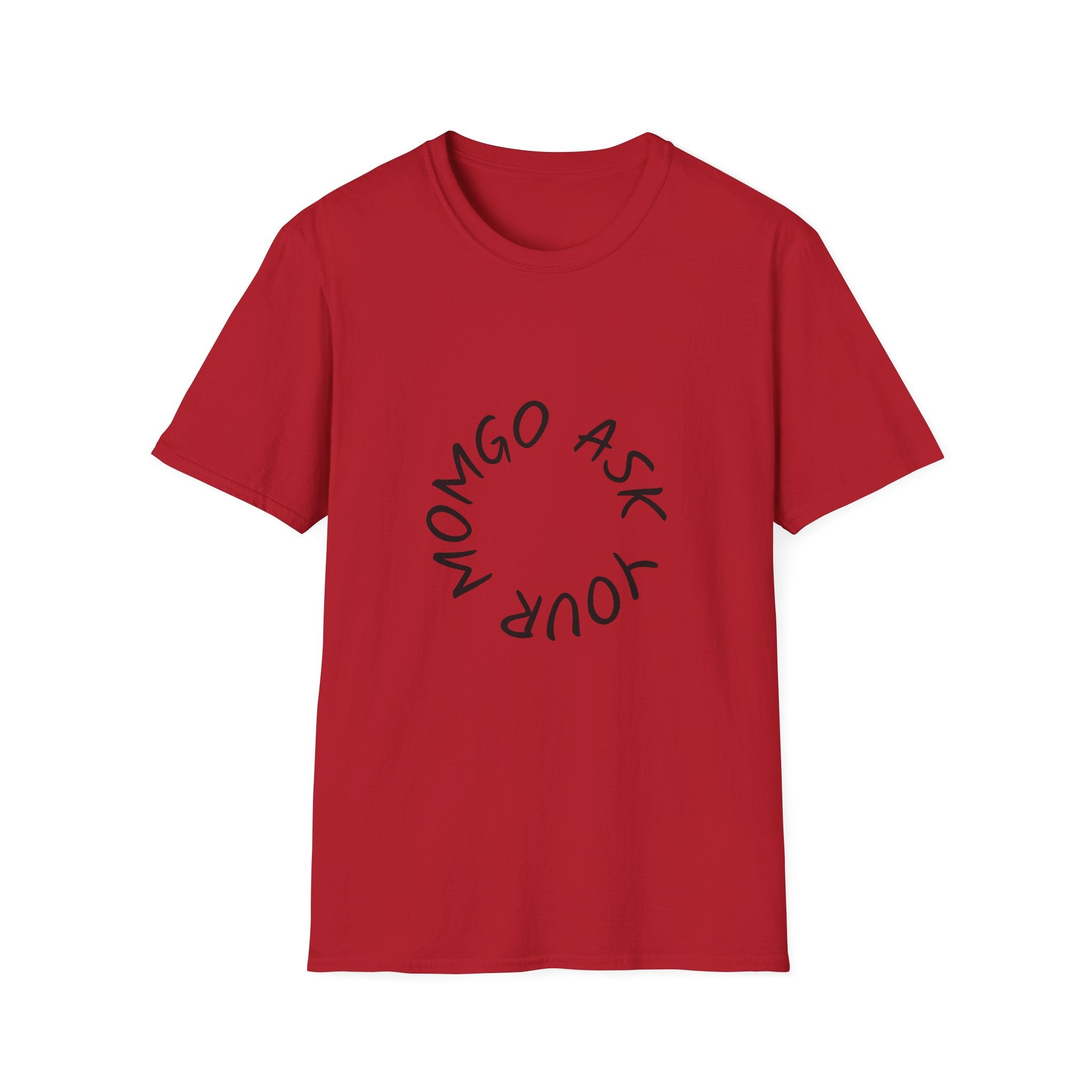 T-Shirt — 'Ask Your Momgo' Circular Script Graphic Tee