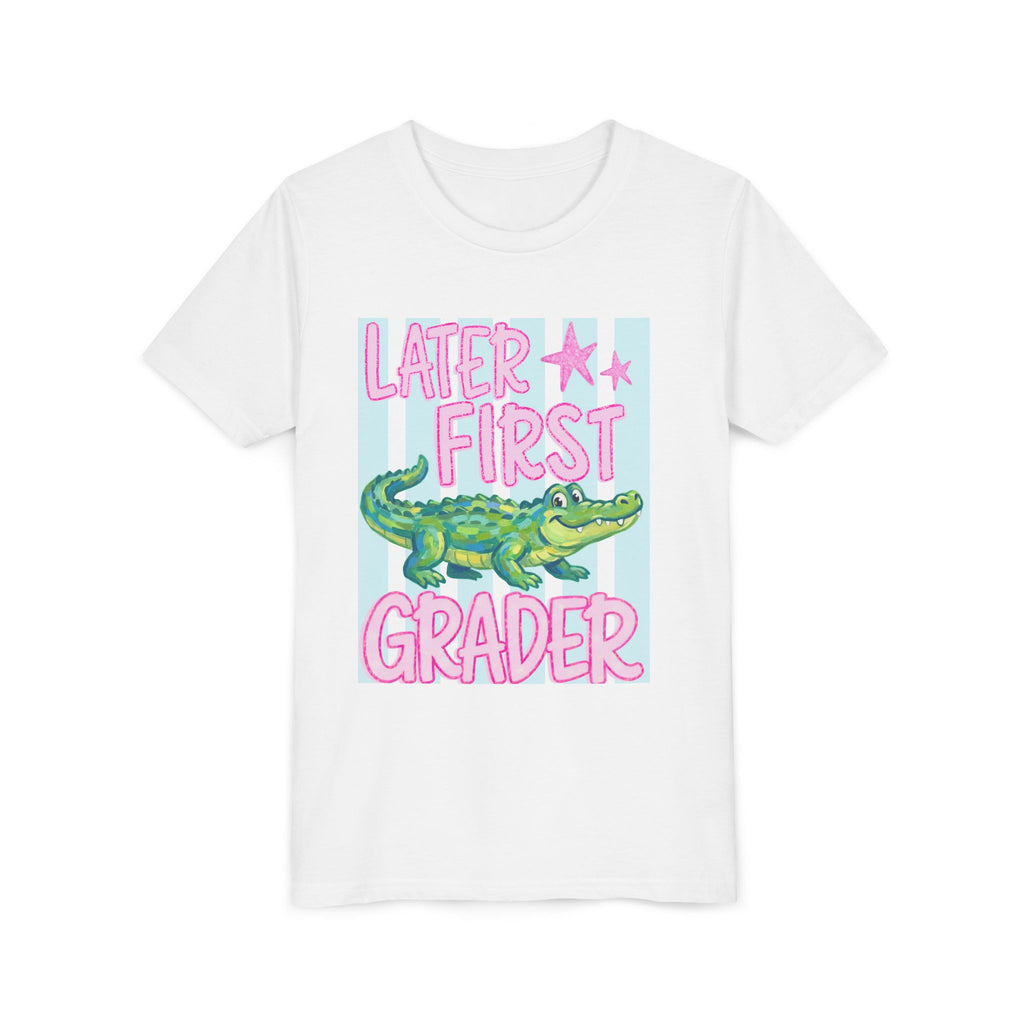 Later First Grader Alligator Youth Tee - Cute Back to School Shirt for Kids