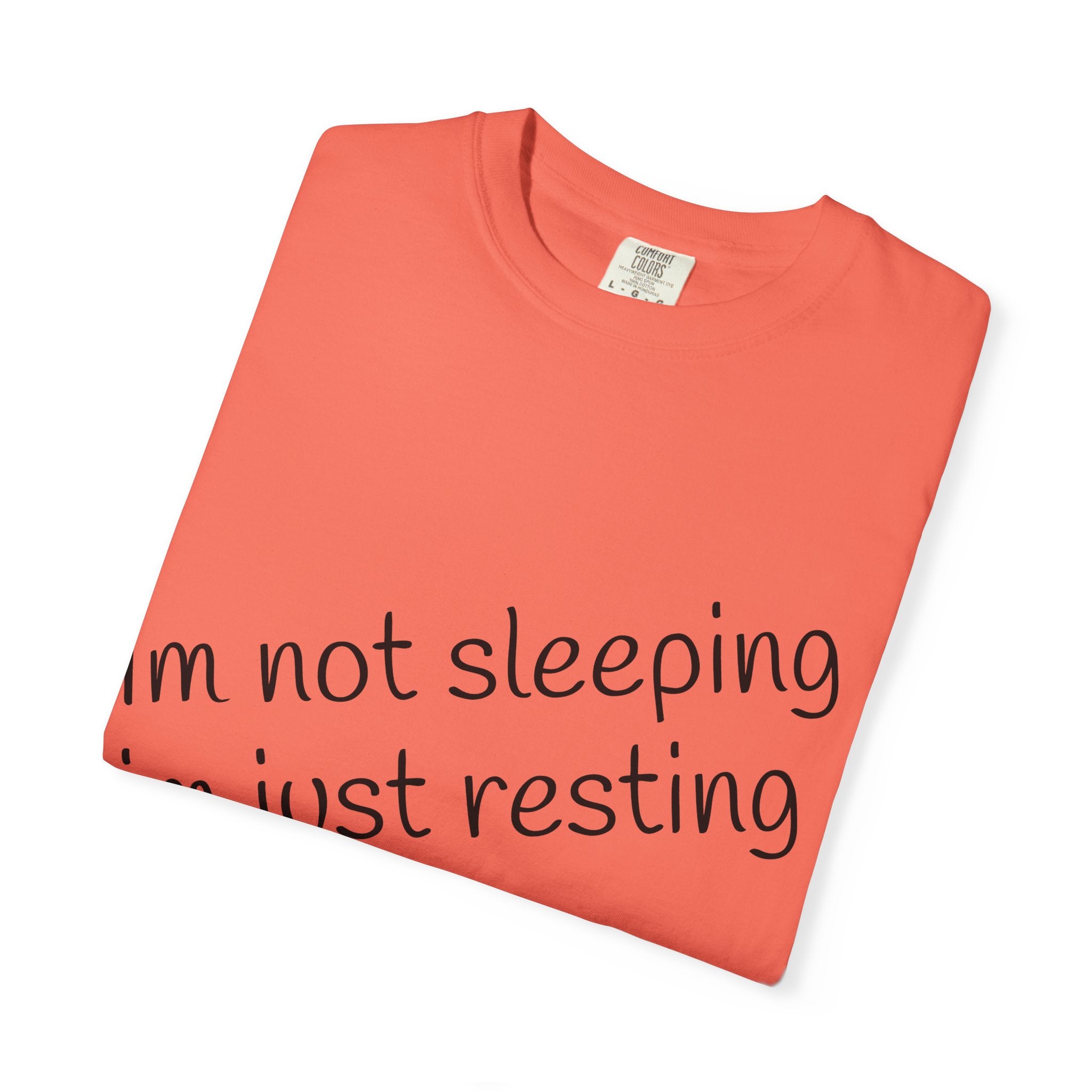 T-Shirt — "I'm Not Sleeping, I'm Just Resting My Eyes" Graphic Tee with Realistic Eyes Back Print