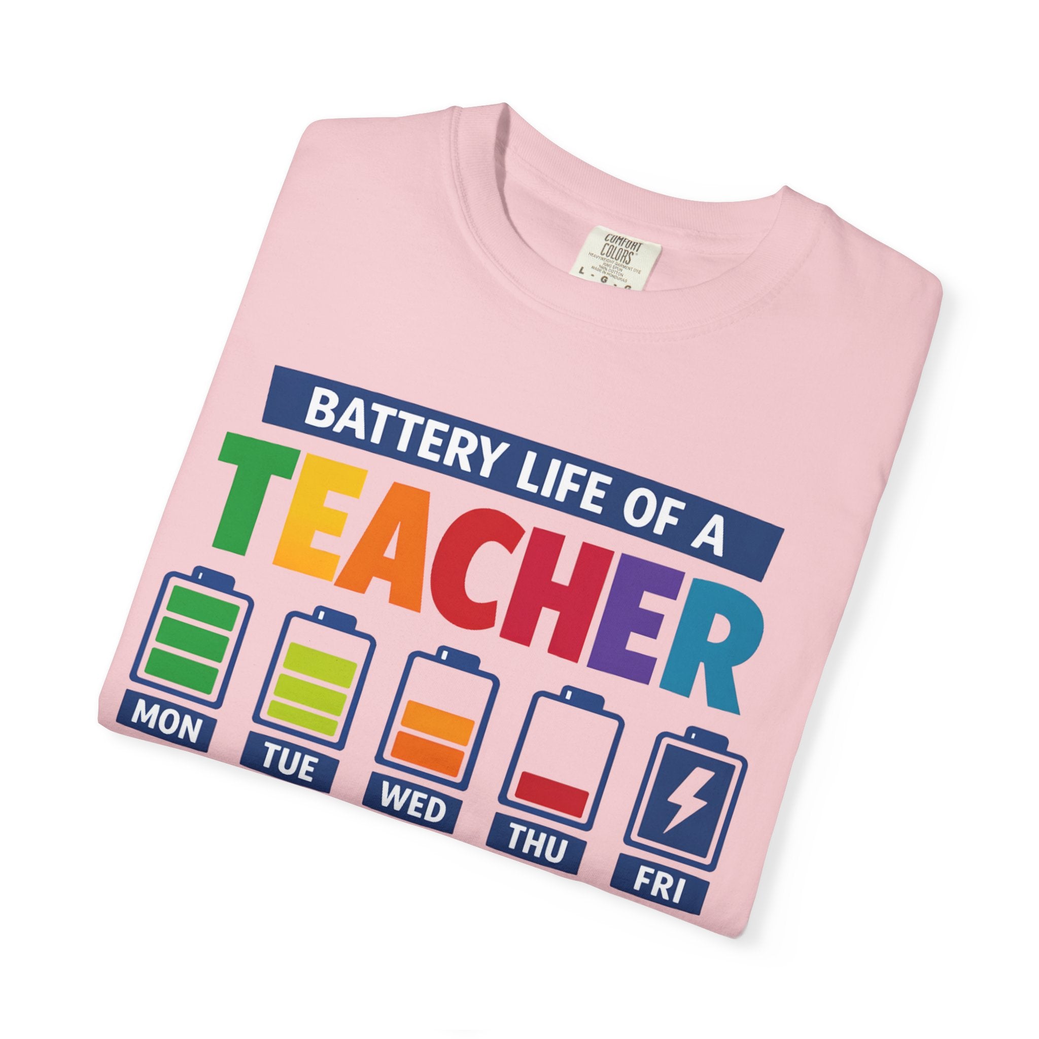 Teacher Battery Life T-Shirt — Funny Teacher Appreciation Tee (Mon-Fri Battery Icons)