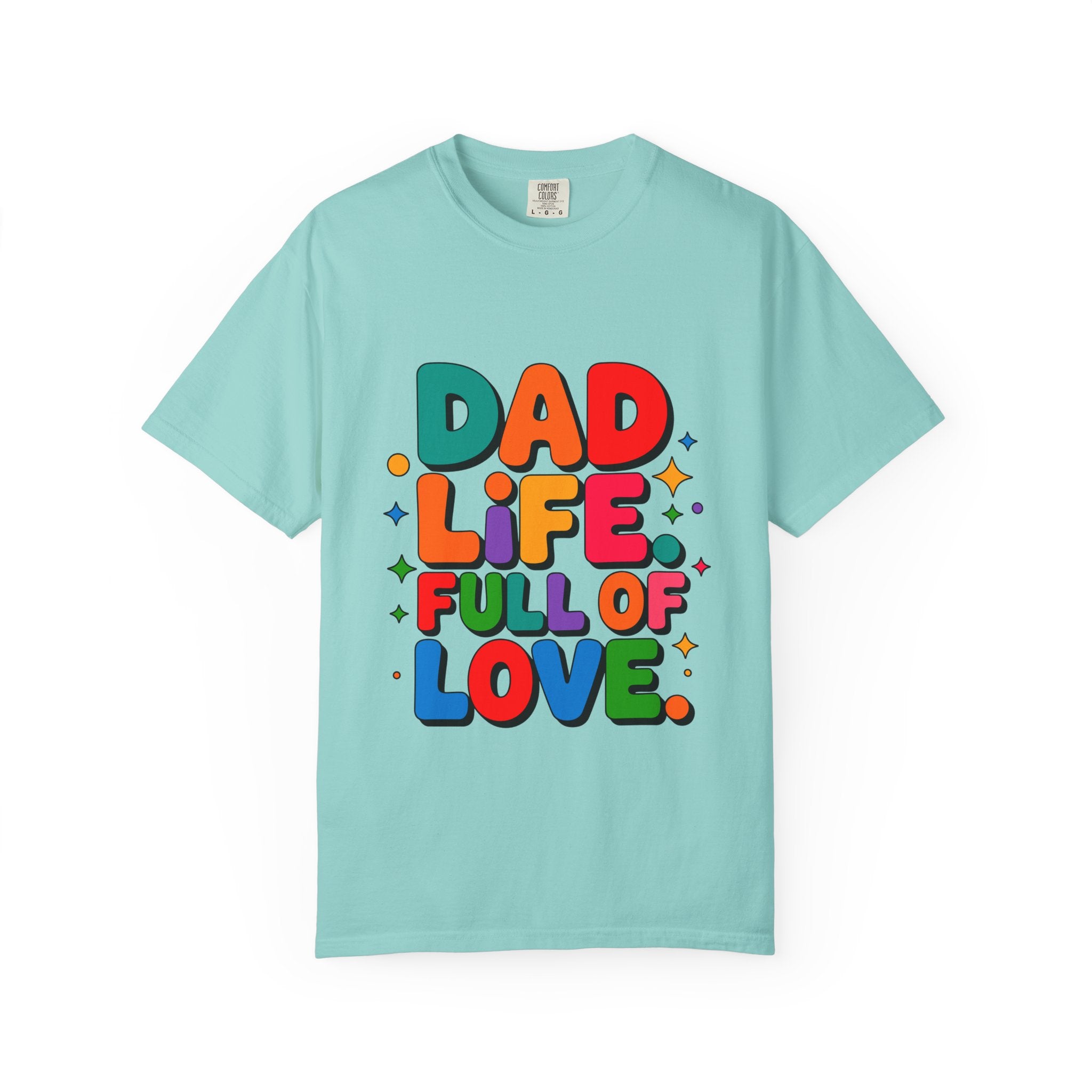 Dad Life Full of Love T-Shirt