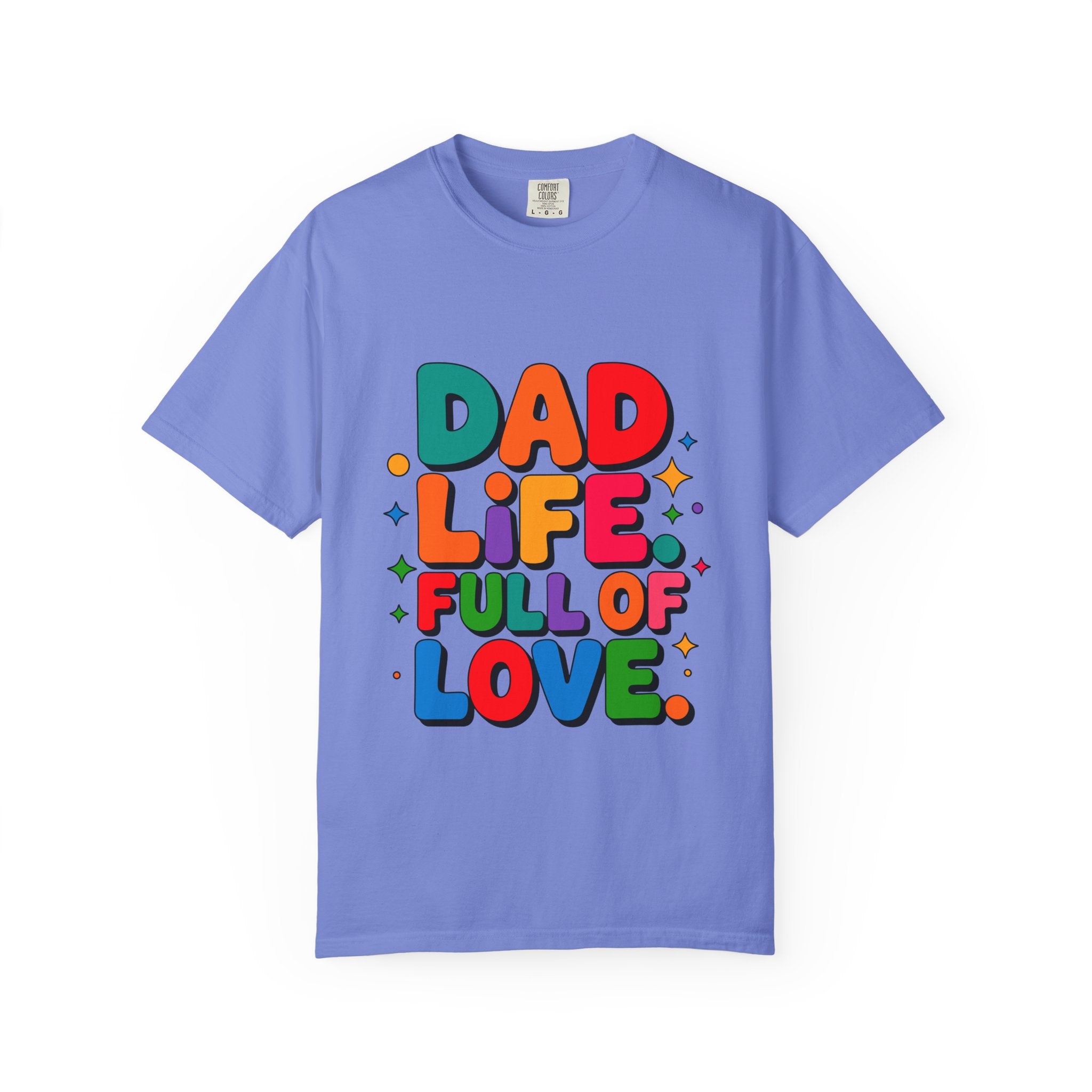 Dad Life Full of Love T-Shirt