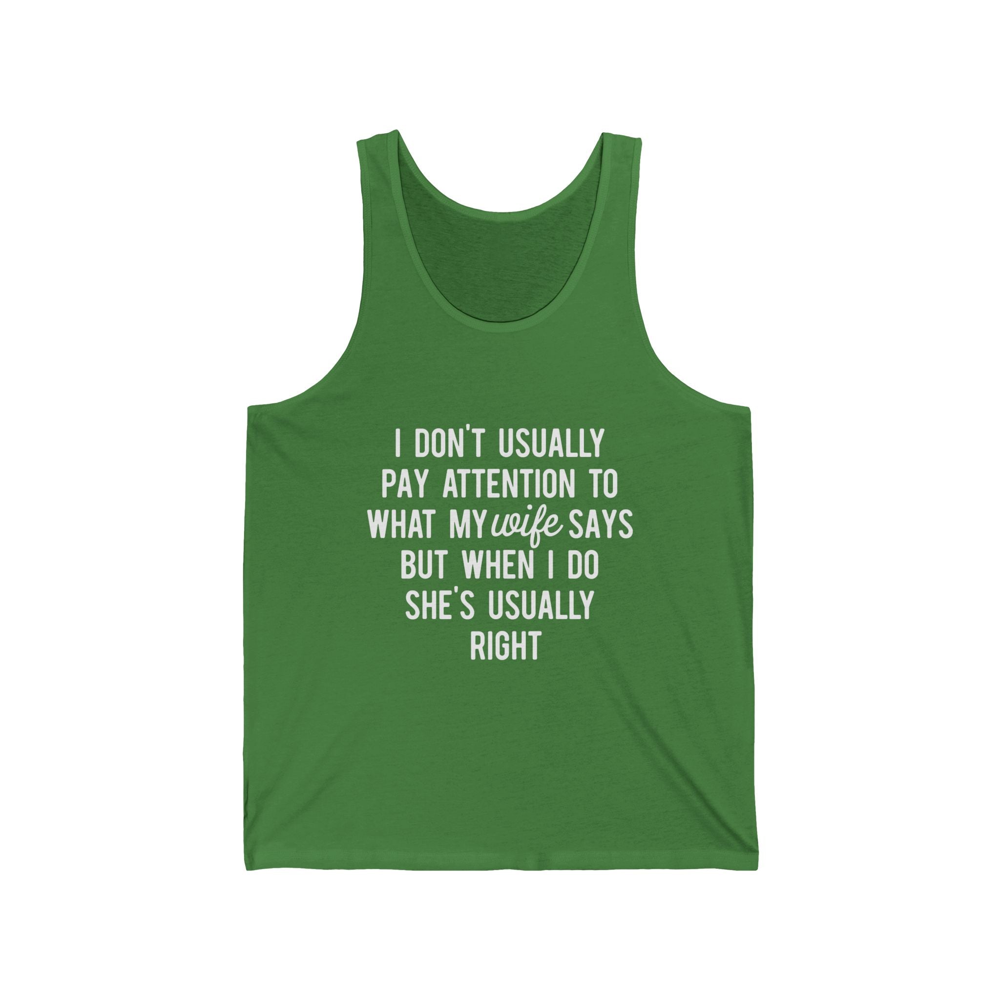 Tank Top — Funny Hidden Text "I Don't Usually Pay Attention..." Summer Casual