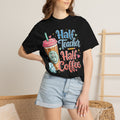 Half Teacher Half Coffee T-shirt — Cute Coffee Lover Teacher Tee