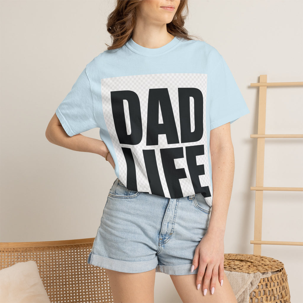 Dad Life T-Shirt — Bold Graphic Fatherhood Tee