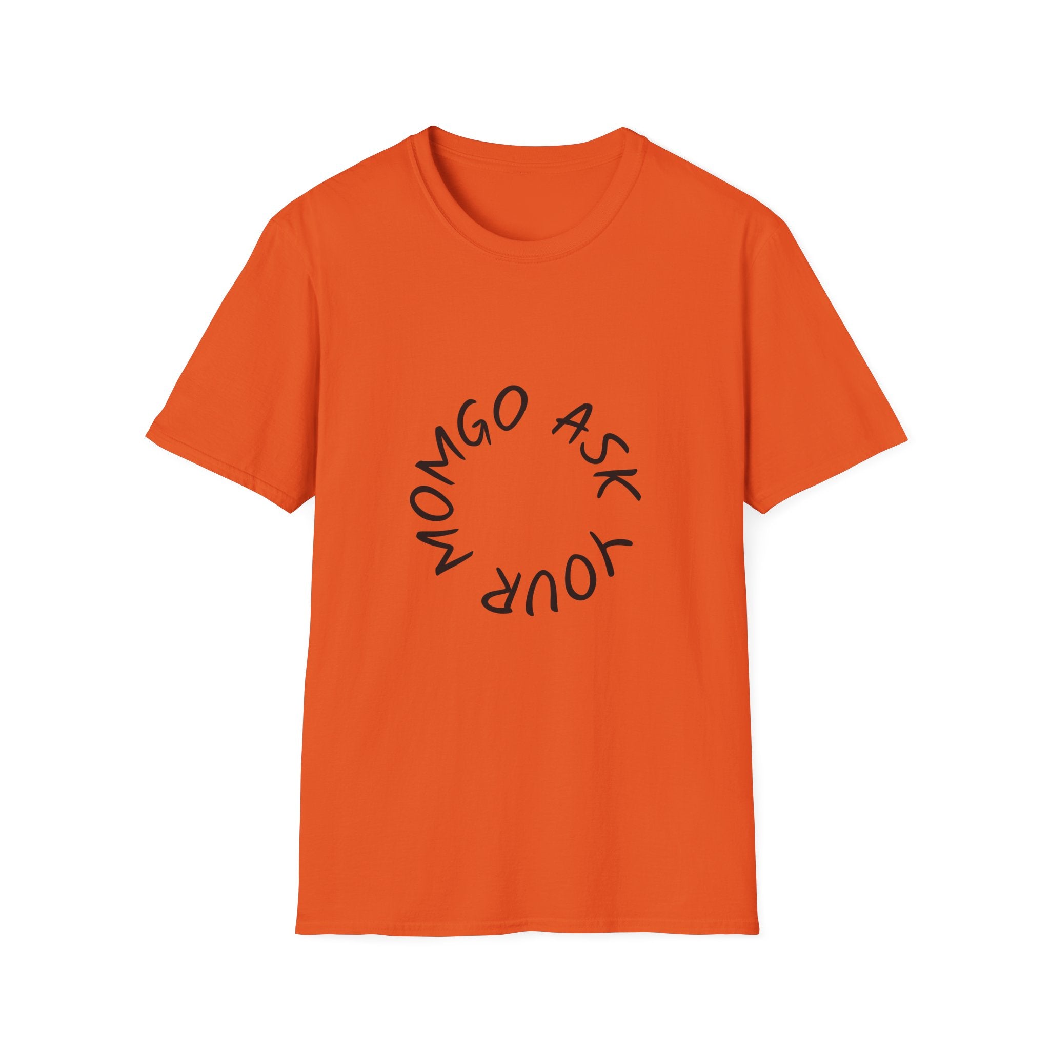 T-Shirt — 'Ask Your Momgo' Circular Script Graphic Tee