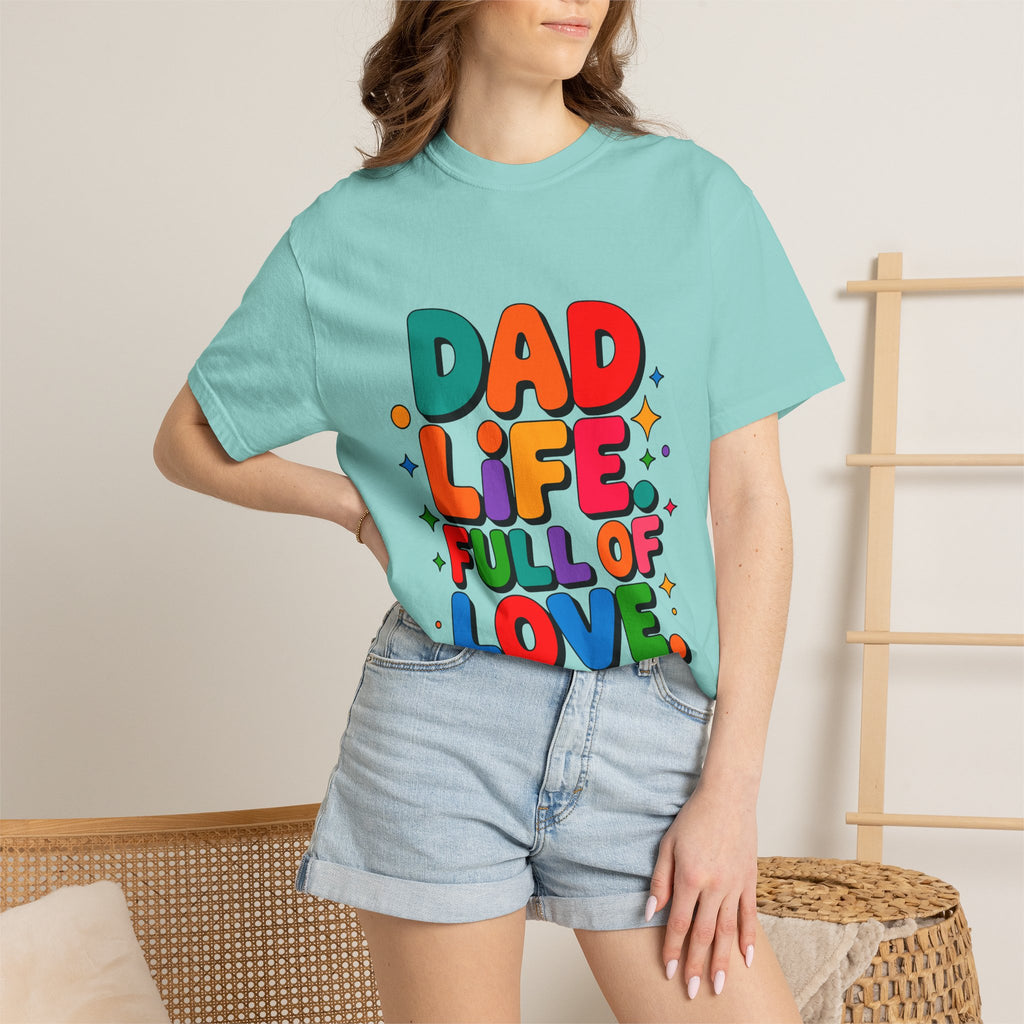 Dad Life Full of Love T-Shirt