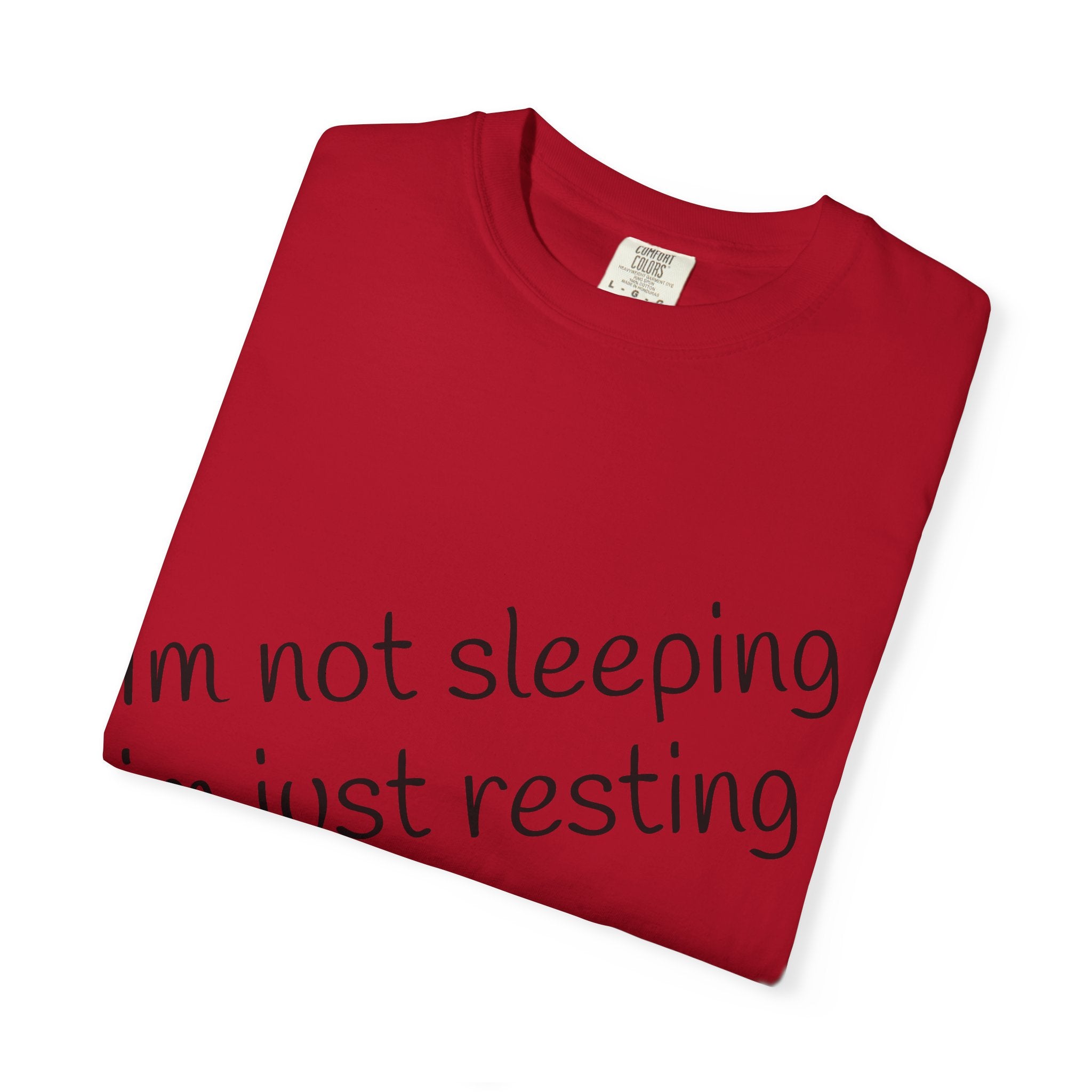 T-Shirt — "I'm Not Sleeping, I'm Just Resting My Eyes" Graphic Tee with Realistic Eyes Back Print