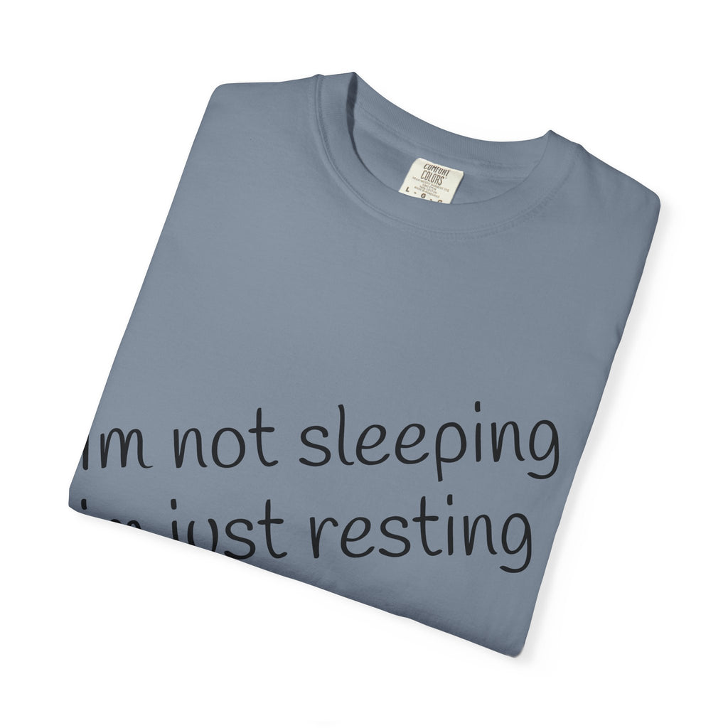 T-Shirt — "I'm Not Sleeping, I'm Just Resting My Eyes" Graphic Tee with Realistic Eyes Back Print