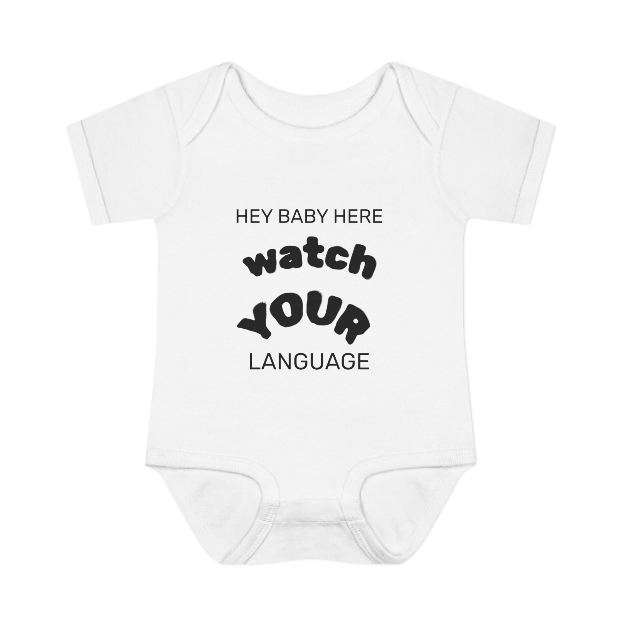 Infant Bodysuit — "Hey Baby Here, Watch Your Language" Cute Newborn Onesie (Back ‘Thank You’)