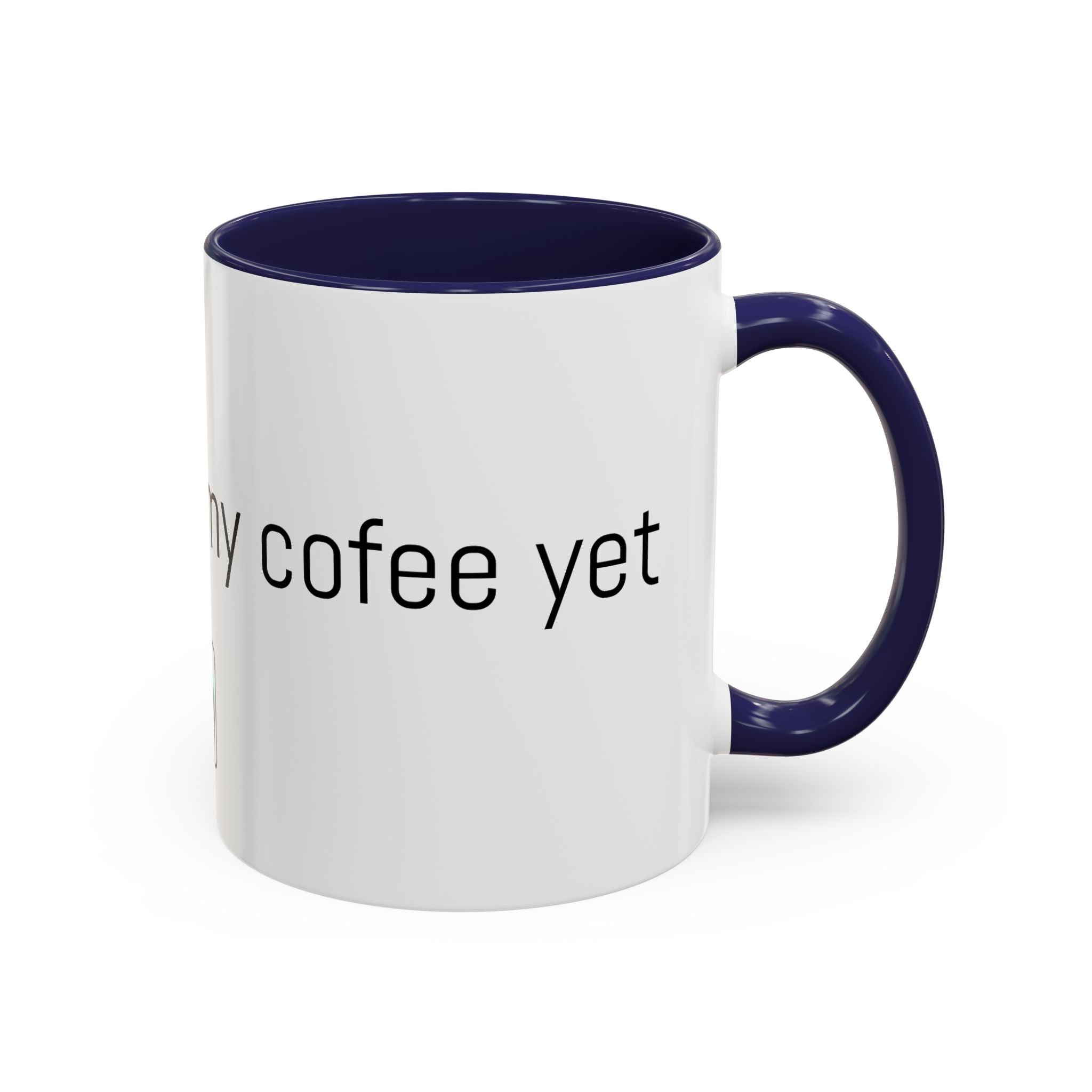 Coffee Mug — "I Haven't Had My Coffee Yet" Funny Emoji Middle Finger Accent Mug (11/15 oz)