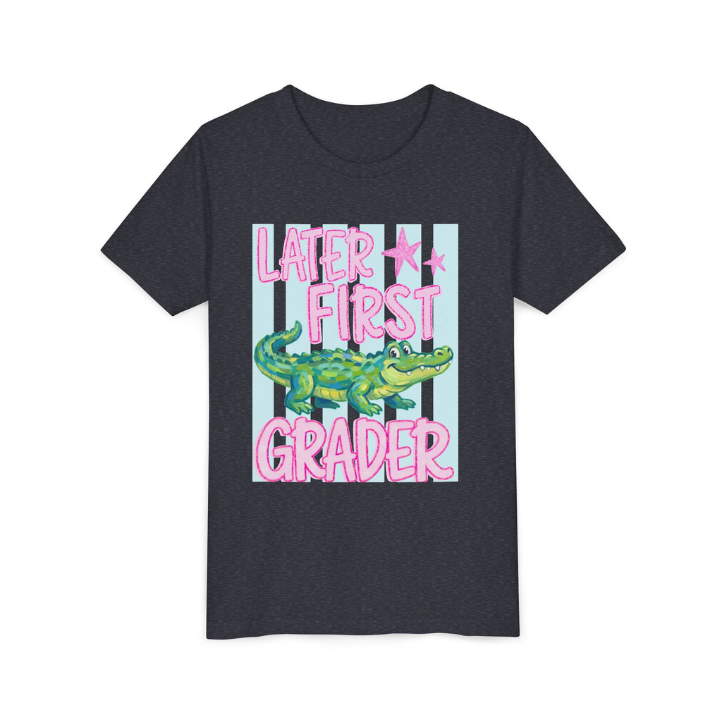 Later First Grader Alligator Youth Tee - Cute Back to School Shirt for Kids