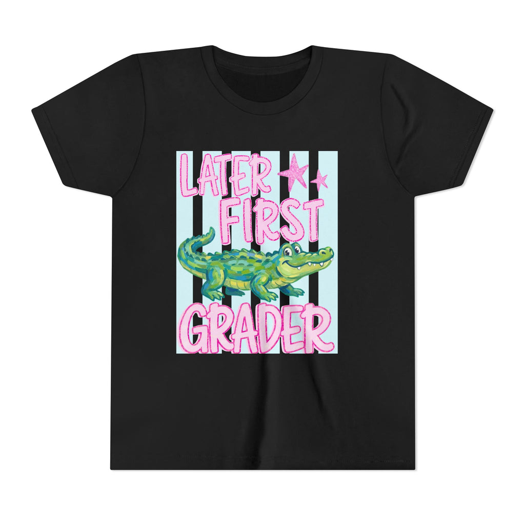 Later First Grader Alligator Youth Tee - Cute Back to School Shirt for Kids