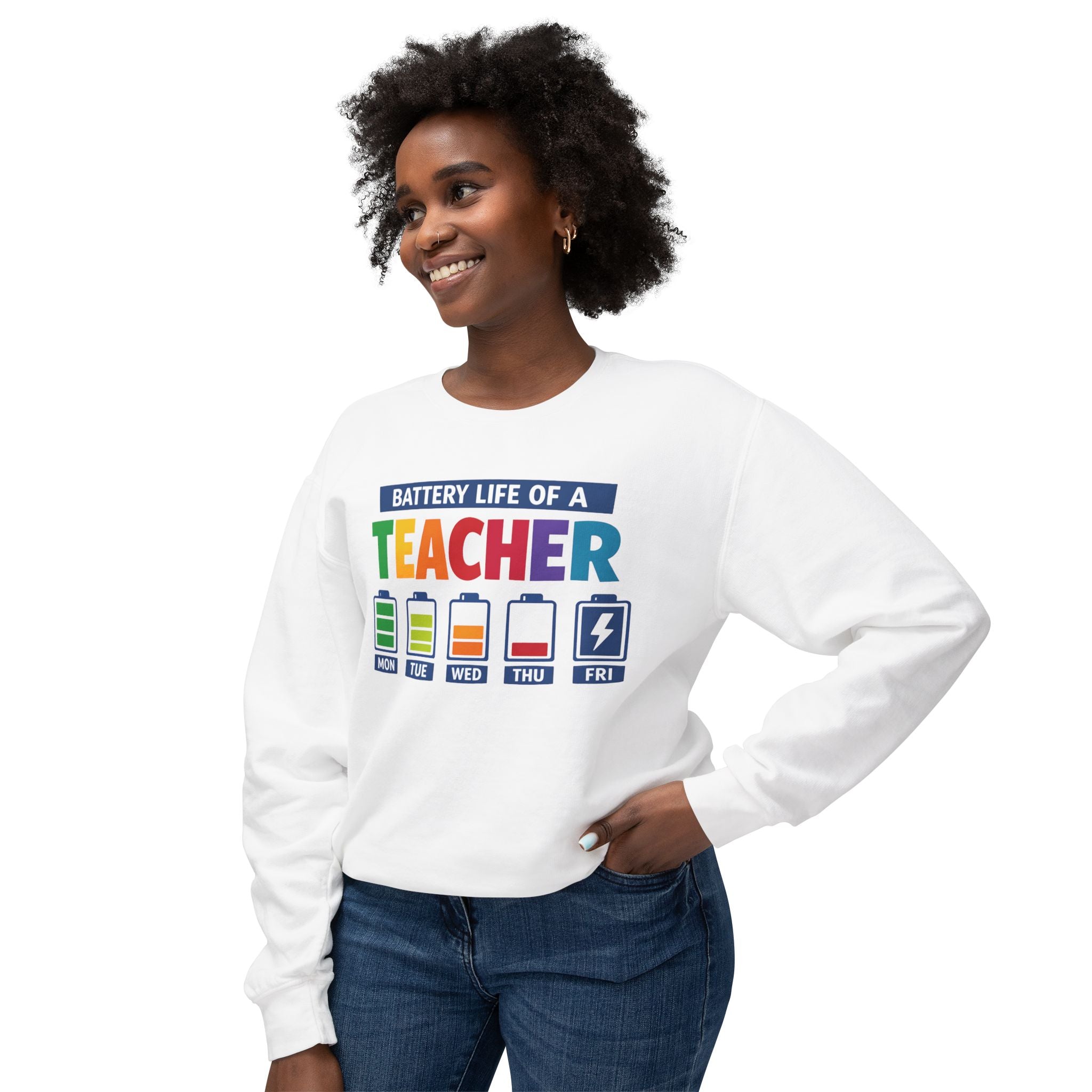 Teacher Battery Life Crewneck Sweatshirt — Funny Teacher Appreciation Gift