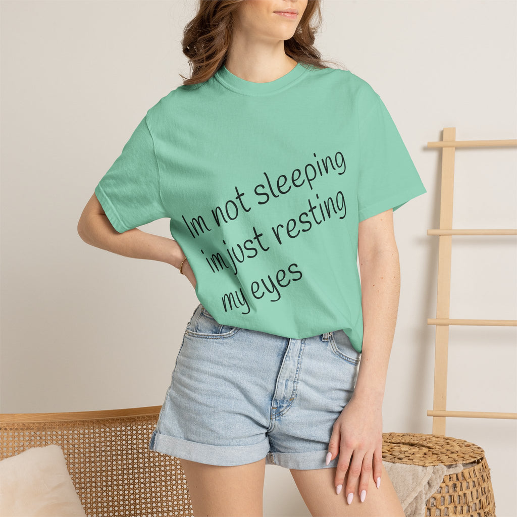 T-Shirt — "I'm Not Sleeping, I'm Just Resting My Eyes" Graphic Tee with Realistic Eyes Back Print