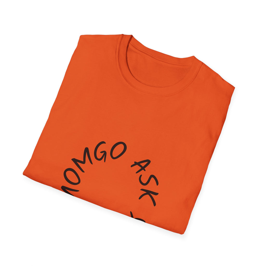 T-Shirt — 'Ask Your Momgo' Circular Script Graphic Tee