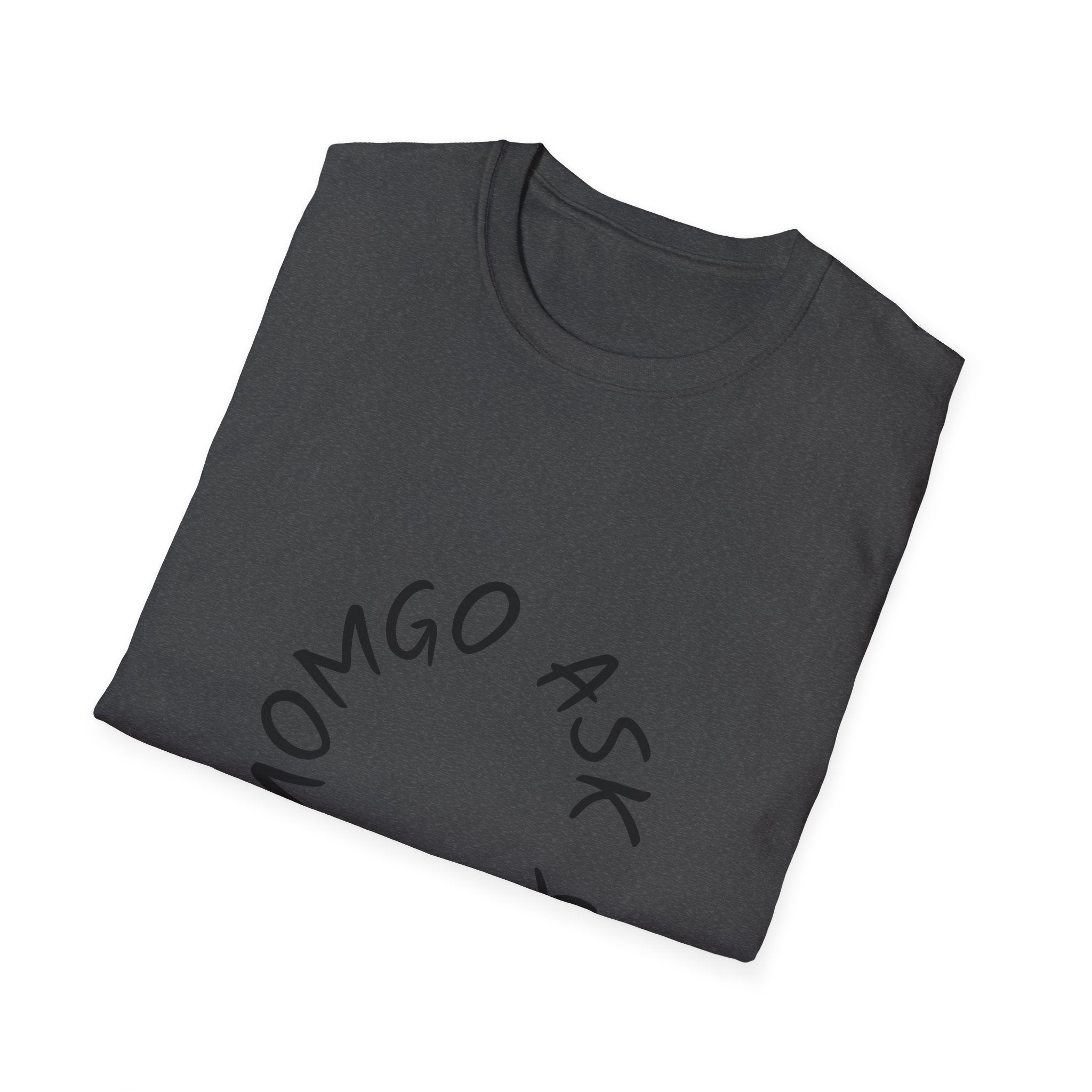 T-Shirt — 'Ask Your Momgo' Circular Script Graphic Tee