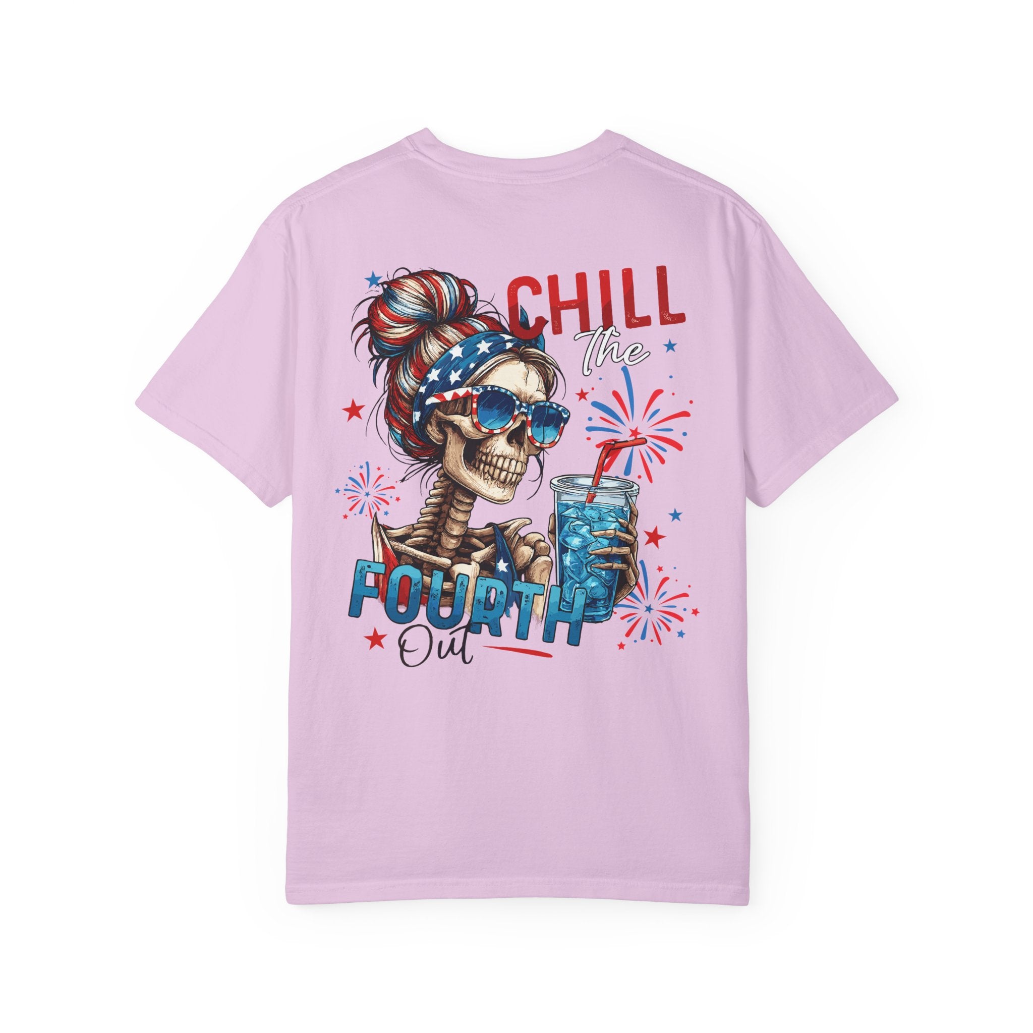 Fourth of July Skull T-Shirt — "Chill the Fourth Out" Patriotic Skeleton Tee