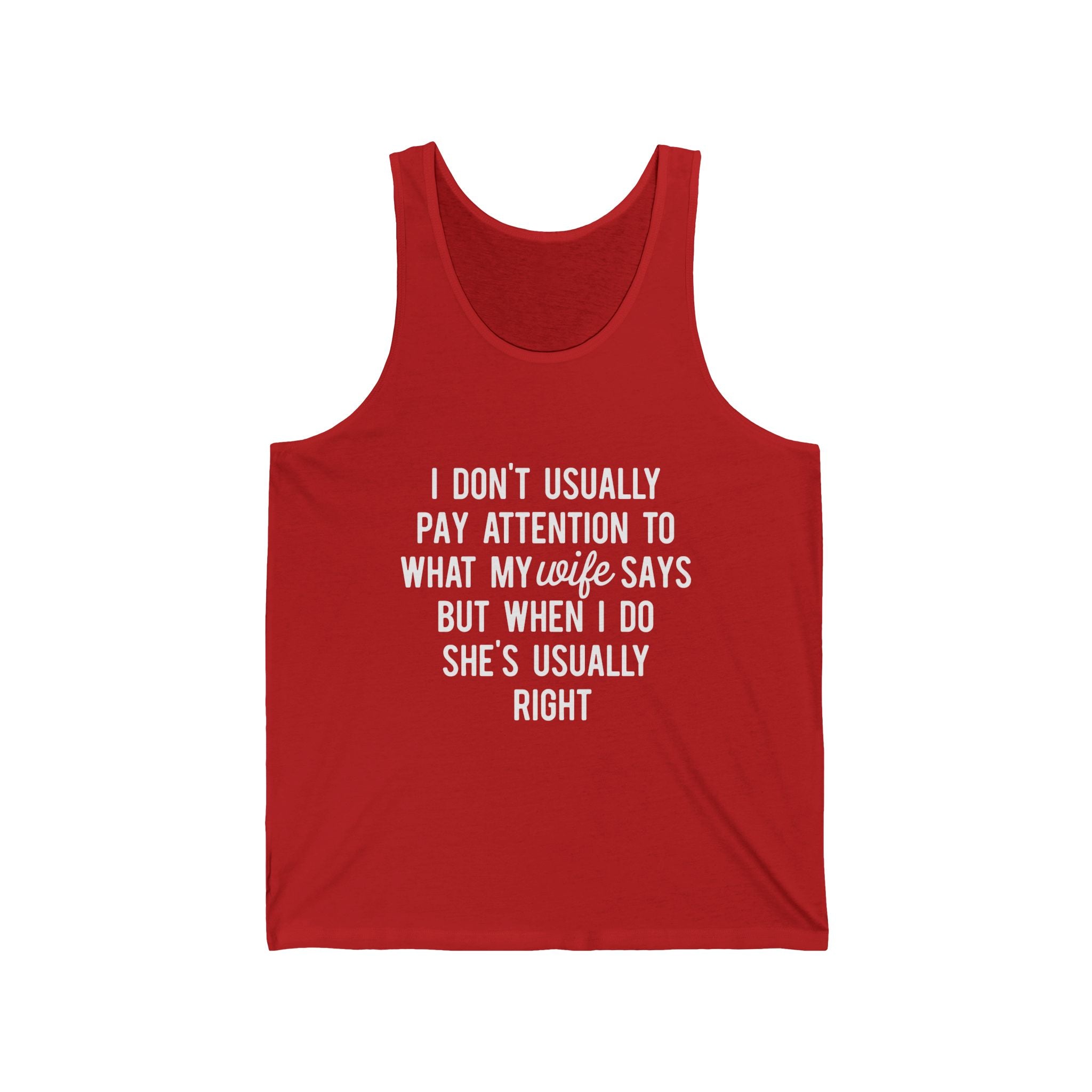Tank Top — Funny Hidden Text "I Don't Usually Pay Attention..." Summer Casual